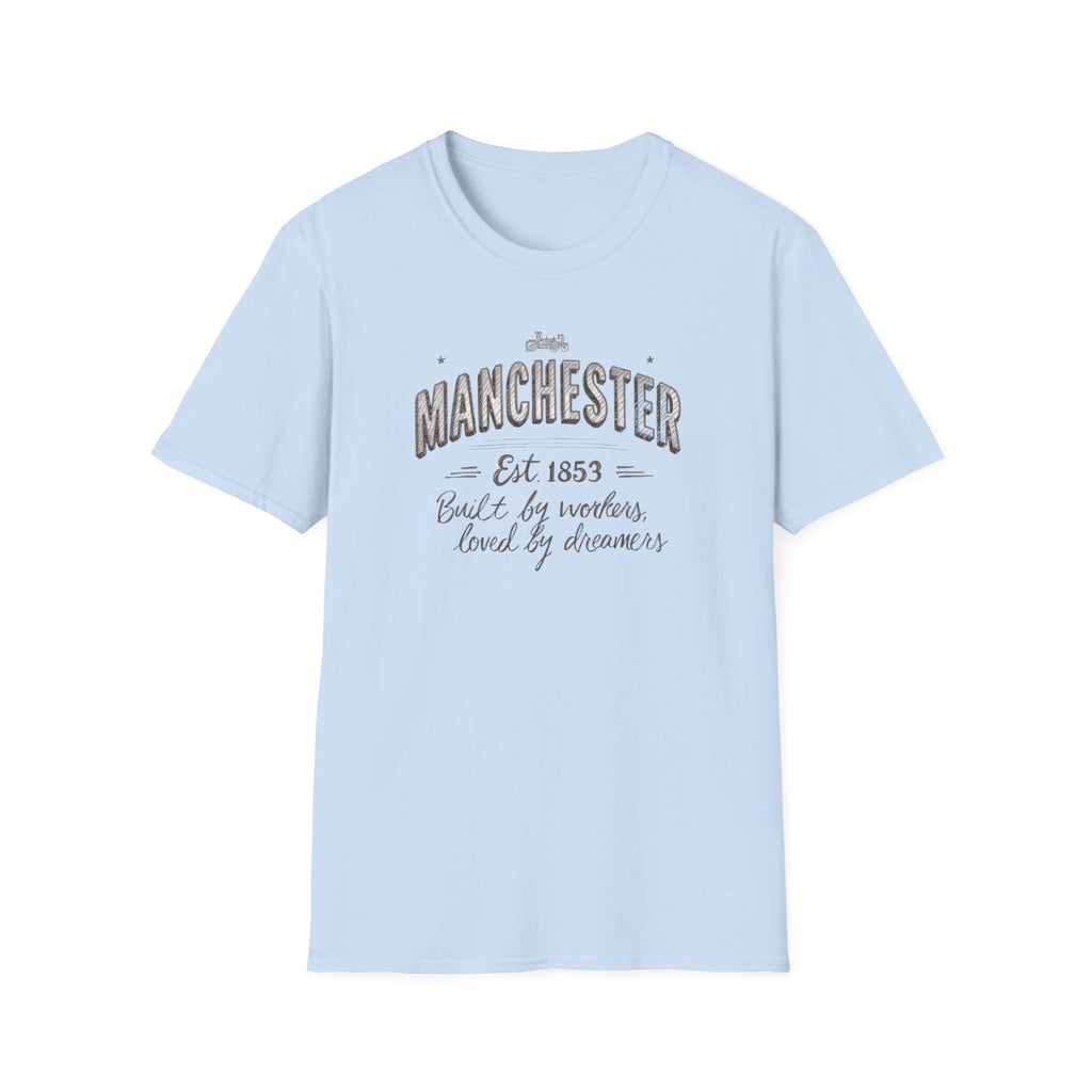 Manchester Vintage T-Shirt — "Built by Workers, Loved by Dreamers"