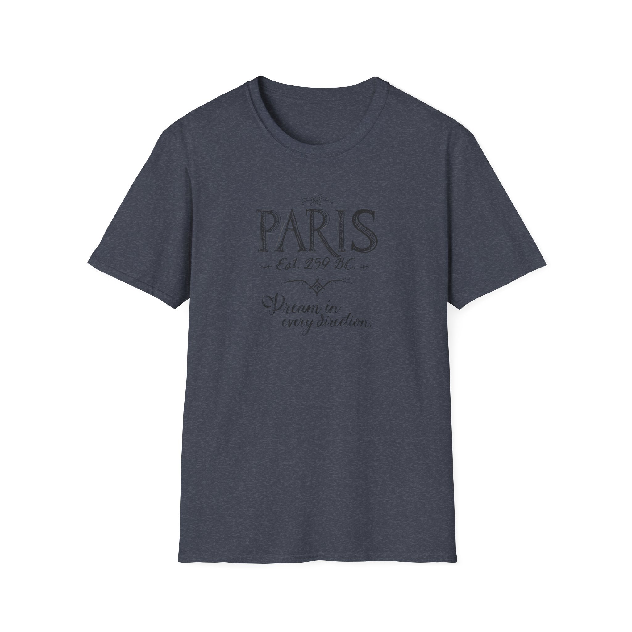 Paris Vintage Script T‑Shirt — "Dream in Every Direction"