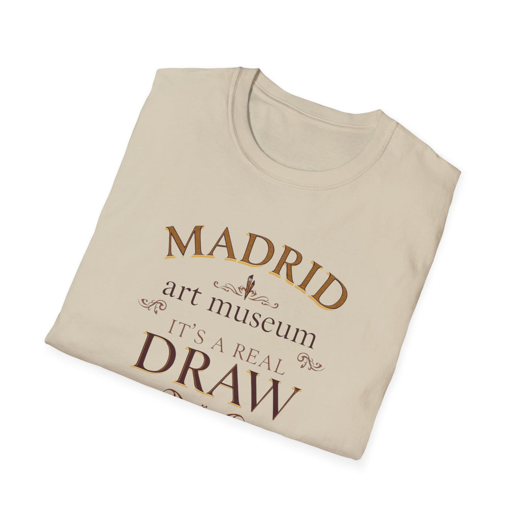 Madrid Art Museum T-Shirt — "It's a Real Draw" Vintage Typography Tee