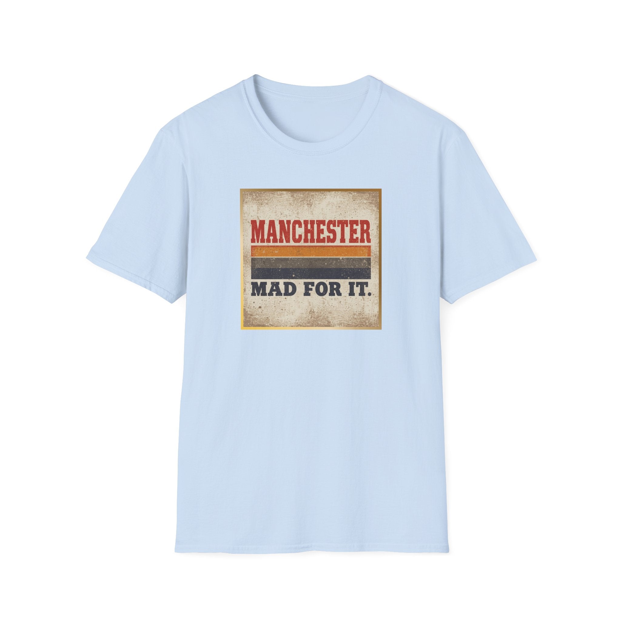 Manchester Mad For It T-Shirt — Vintage Football / City Pride Tee