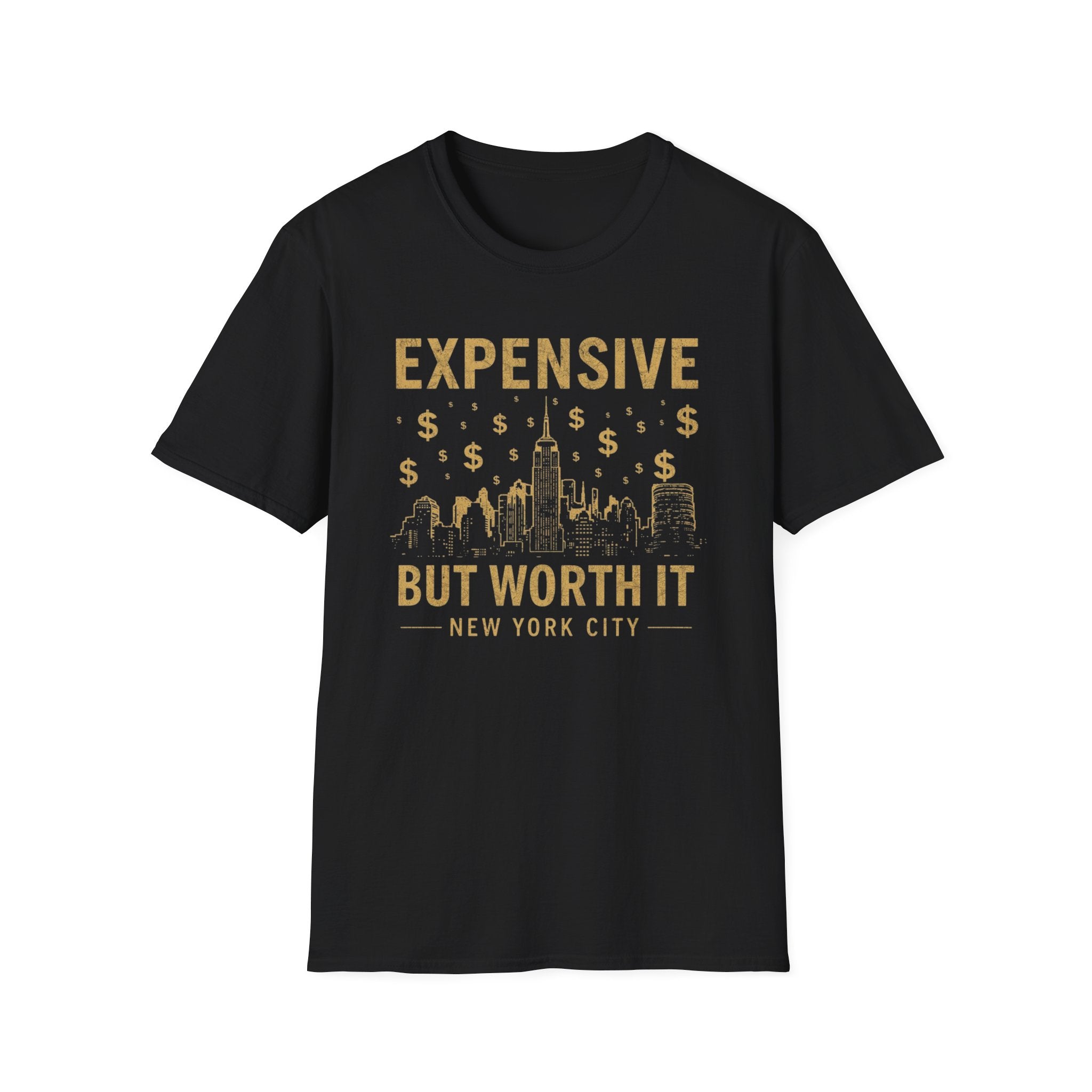 Expensive But Worth It New York City T-Shirt | NYC skyline money design
