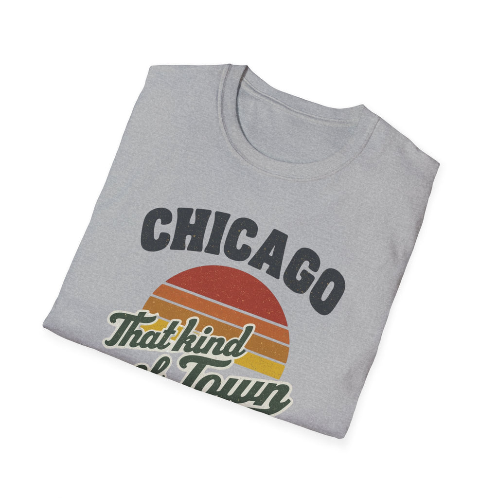 Chicago That Kind of Town T-Shirt — Retro Sunset City Tee