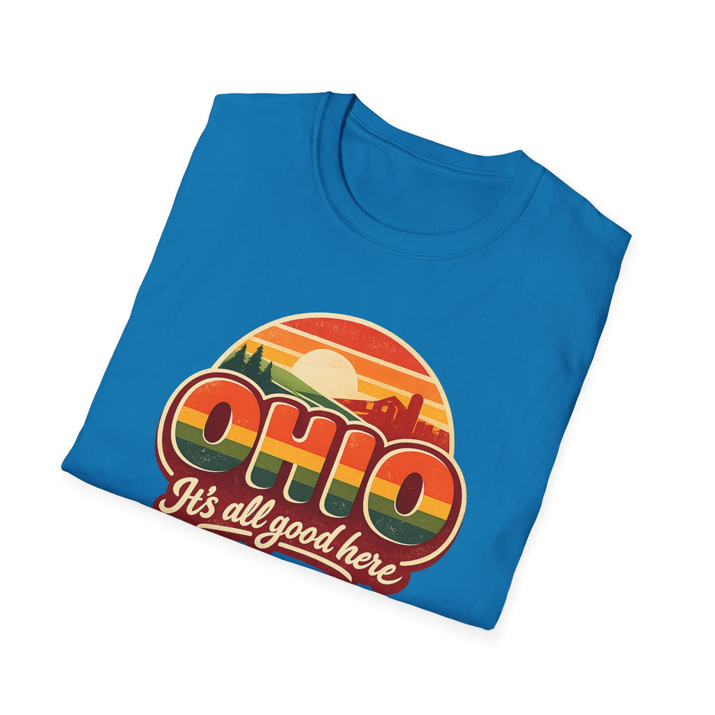Ohio Retro Sunset T-Shirt — “Ohio It's All Good Here” Vintage State Tee