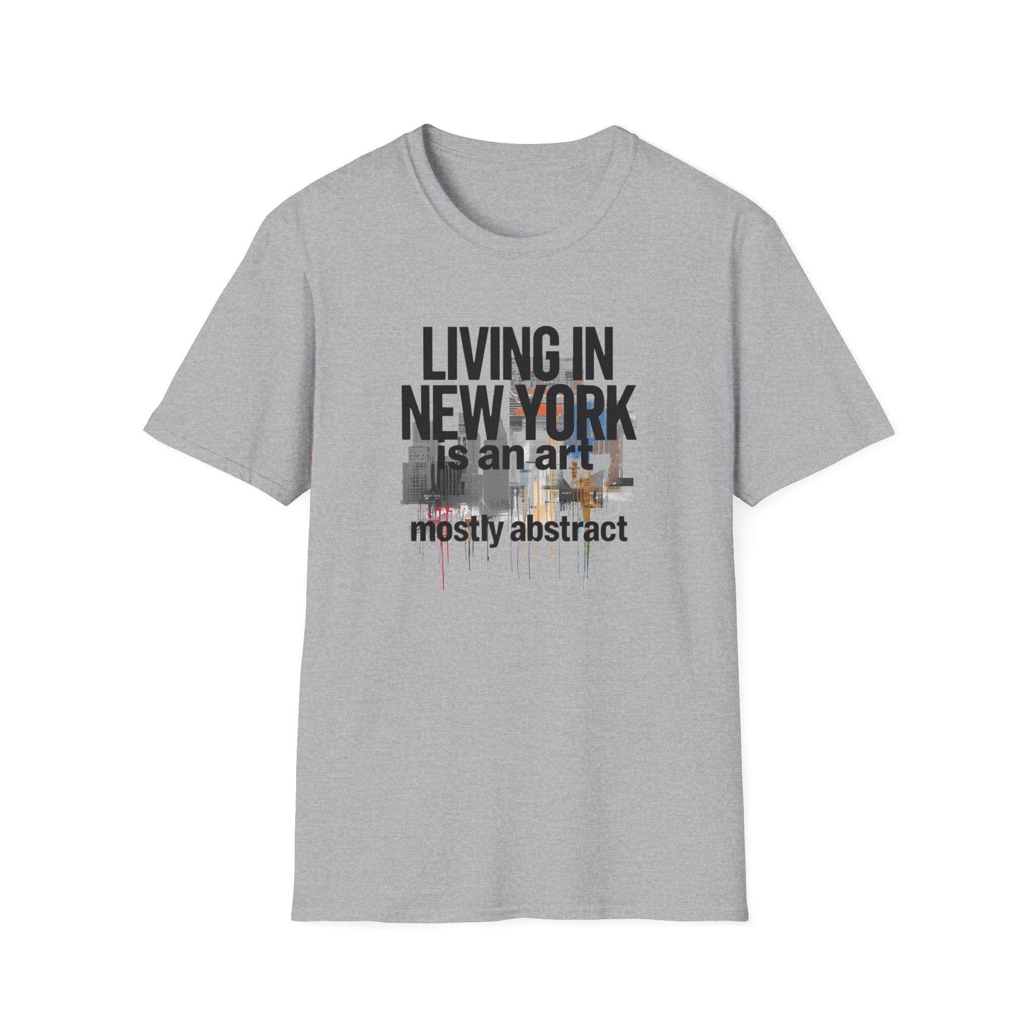 Living in New York T‑Shirt – 'Living in New York is an art, mostly abstract' Urban City Tee