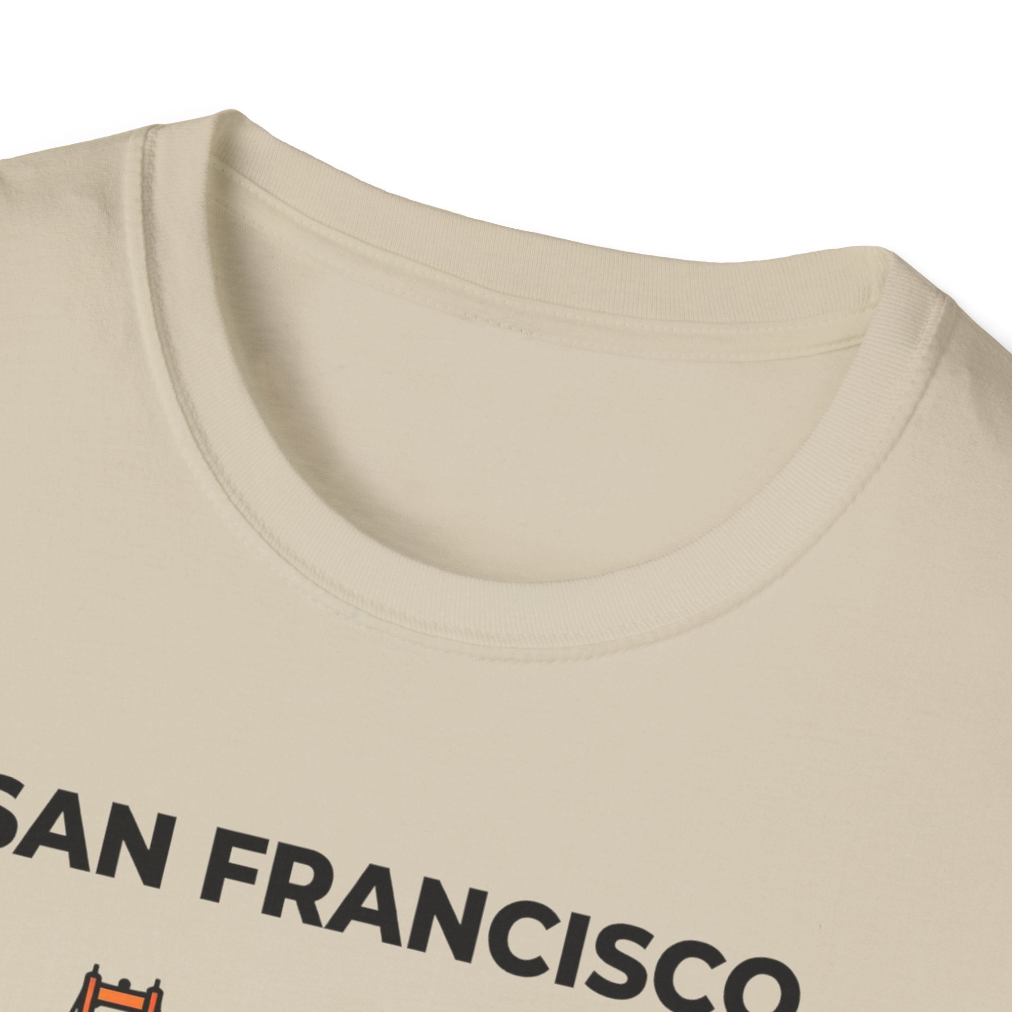 San Francisco Golden Gate T-Shirt — "I didn't choose SF life, SF life Ubered to me"