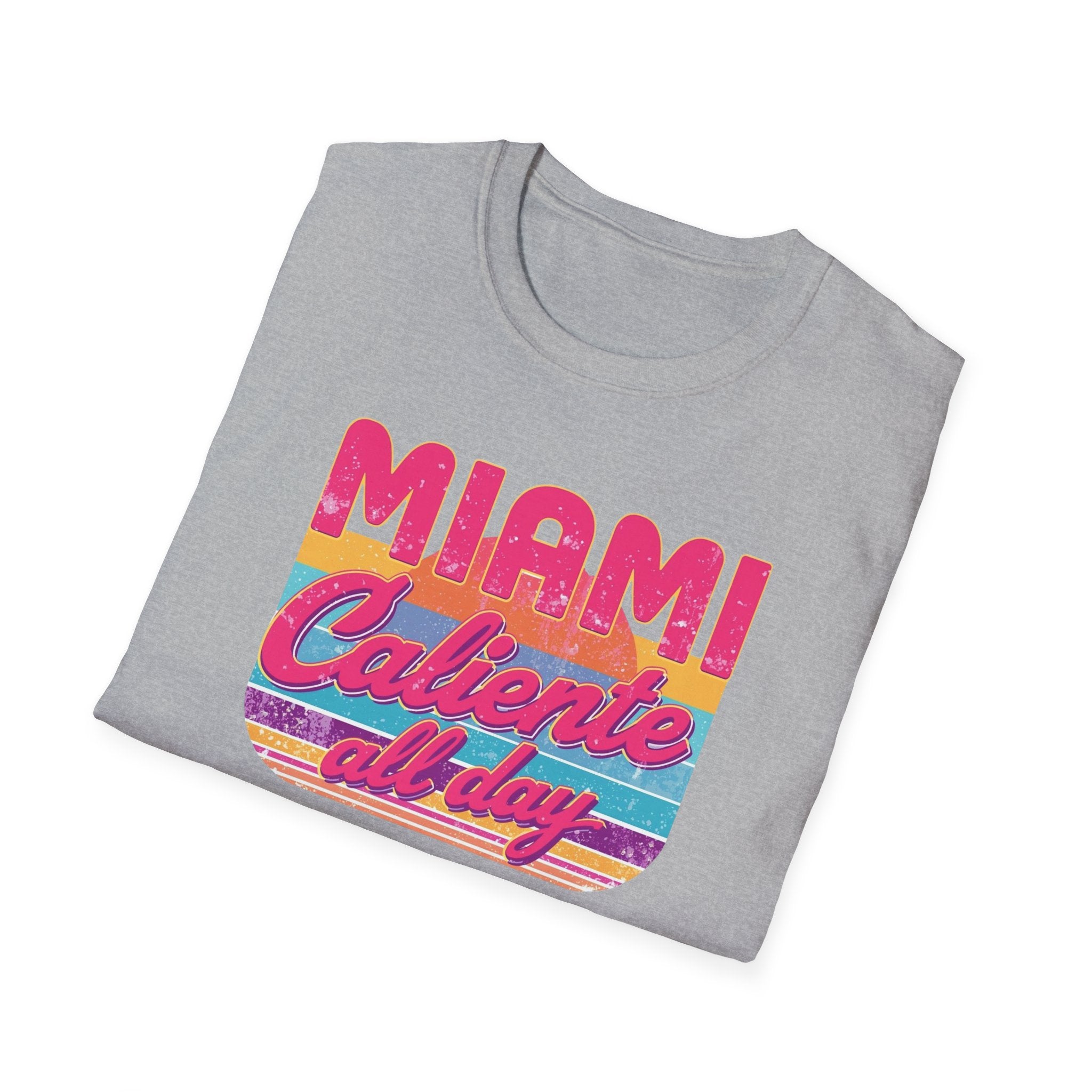 Miami Caliente All Day T-Shirt — Retro Sunset Vacation Tee
