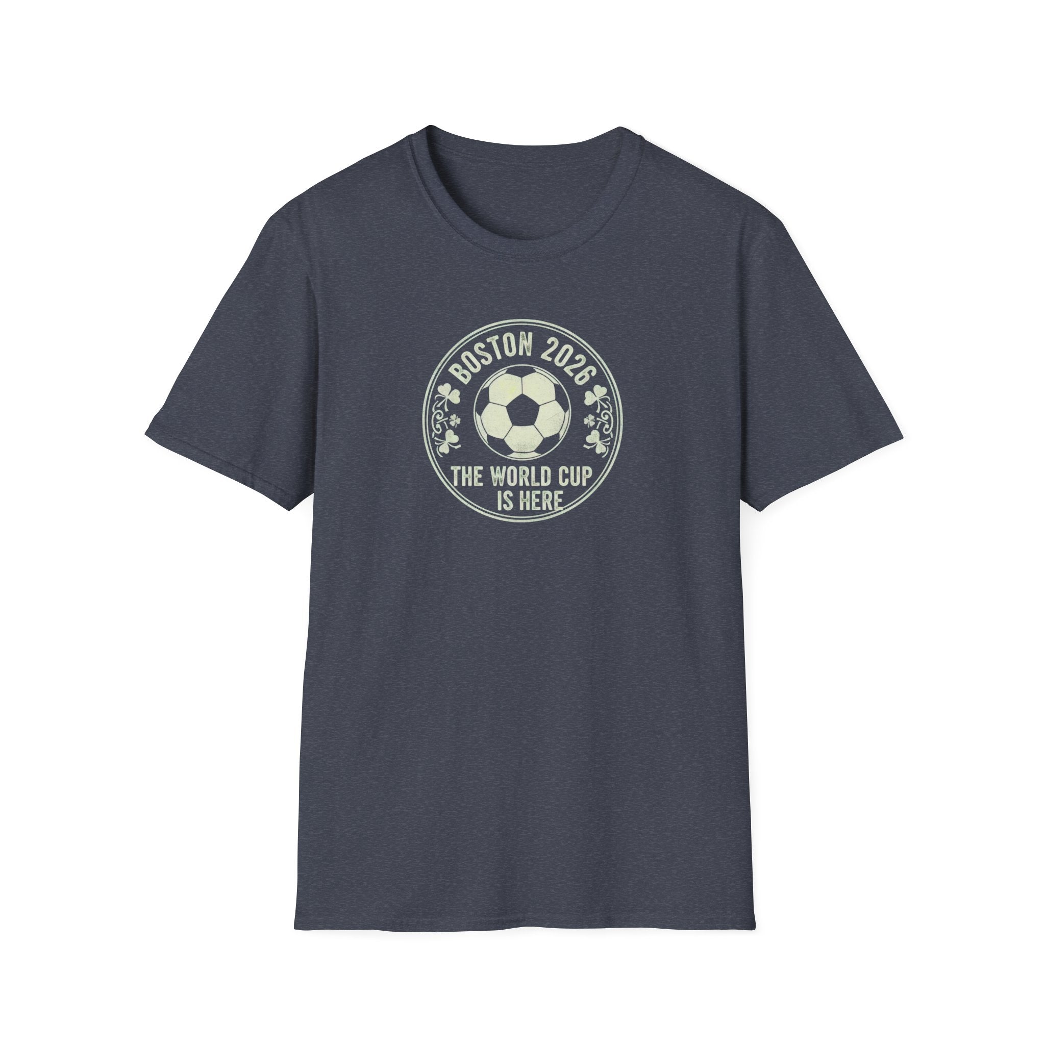 Boston 2026 World Cup Soccer T-Shirt — The World Cup Is Here