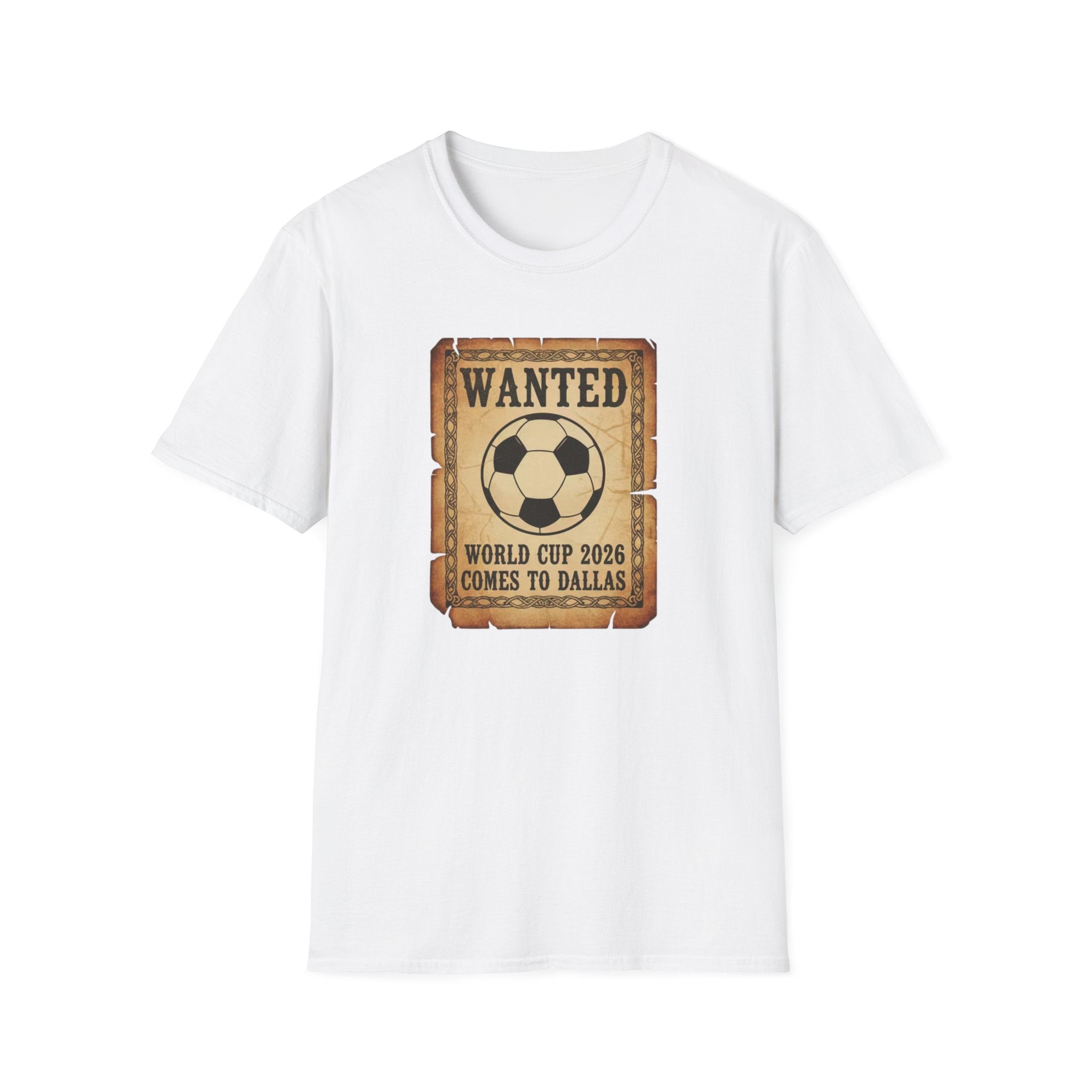Wanted Soccer Poster T-Shirt — World Cup 2026 Comes to Dallas