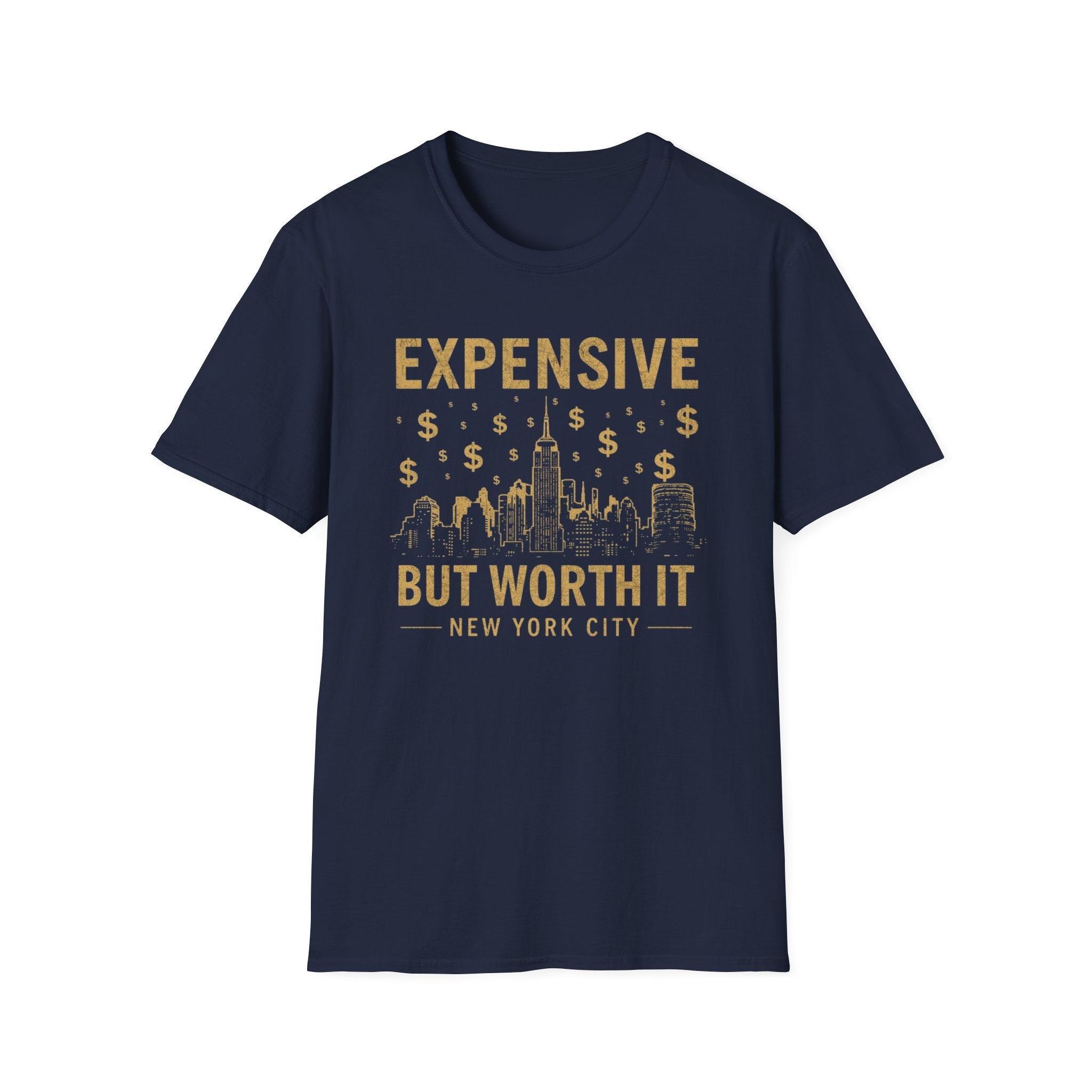 Expensive But Worth It New York City T-Shirt | NYC skyline money design