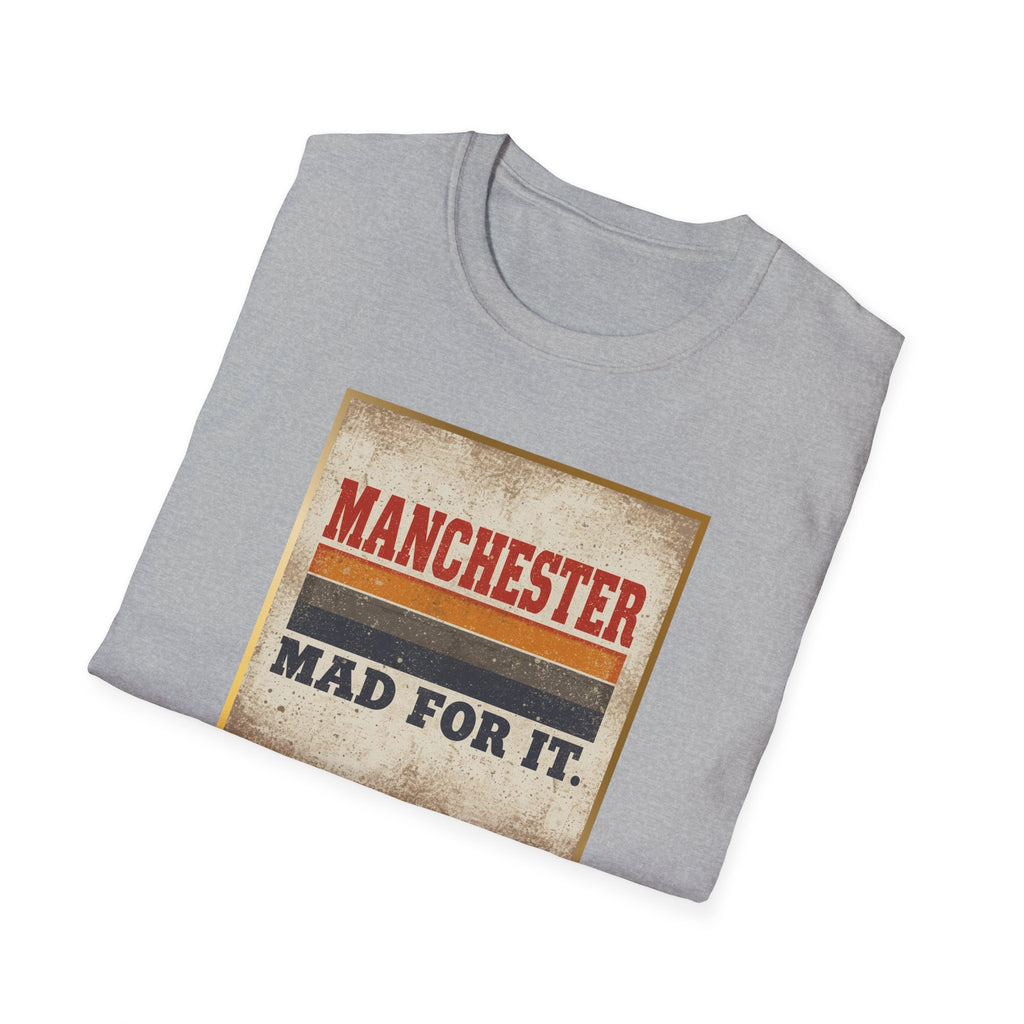Manchester Mad For It T-Shirt — Vintage Football / City Pride Tee