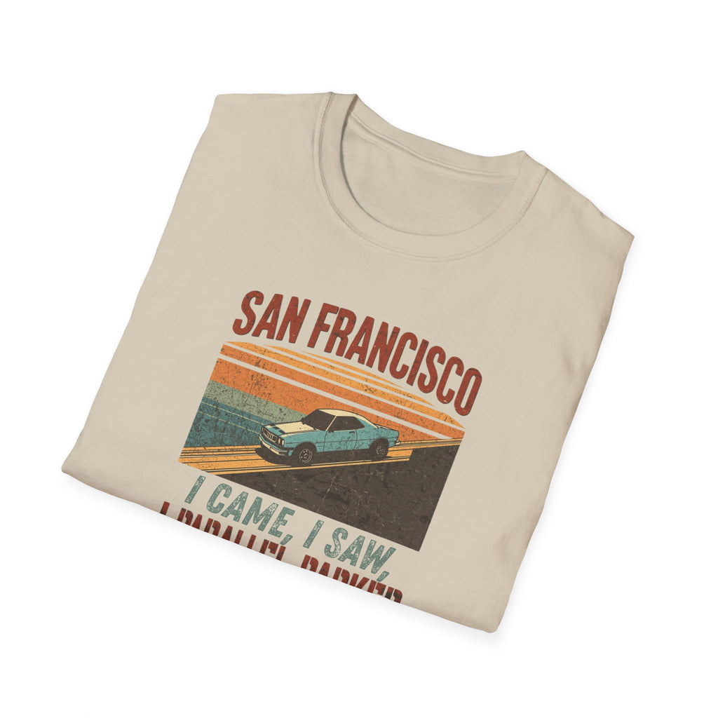 San Francisco Vintage Car T‑Shirt — "I Came, I Saw, I Parallel Parked"
