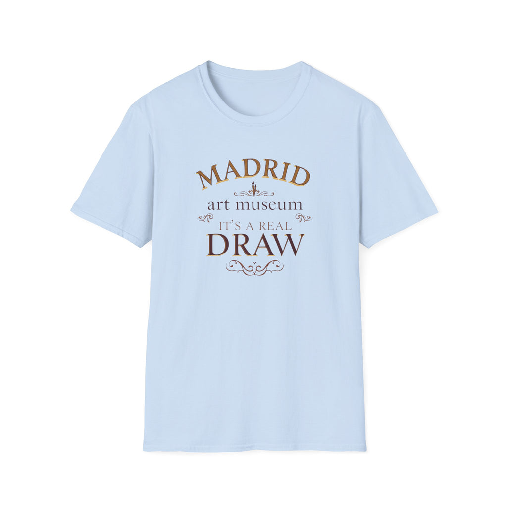 Madrid Art Museum T-Shirt — "It's a Real Draw" Vintage Typography Tee