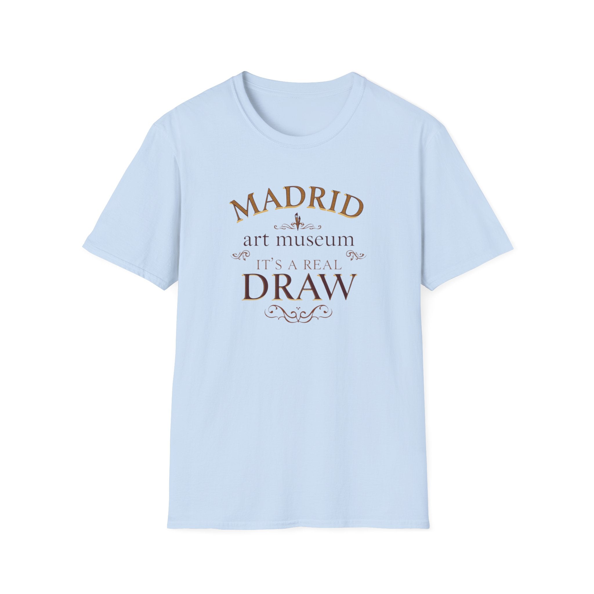 Madrid Art Museum T-Shirt — "It's a Real Draw" Vintage Typography Tee
