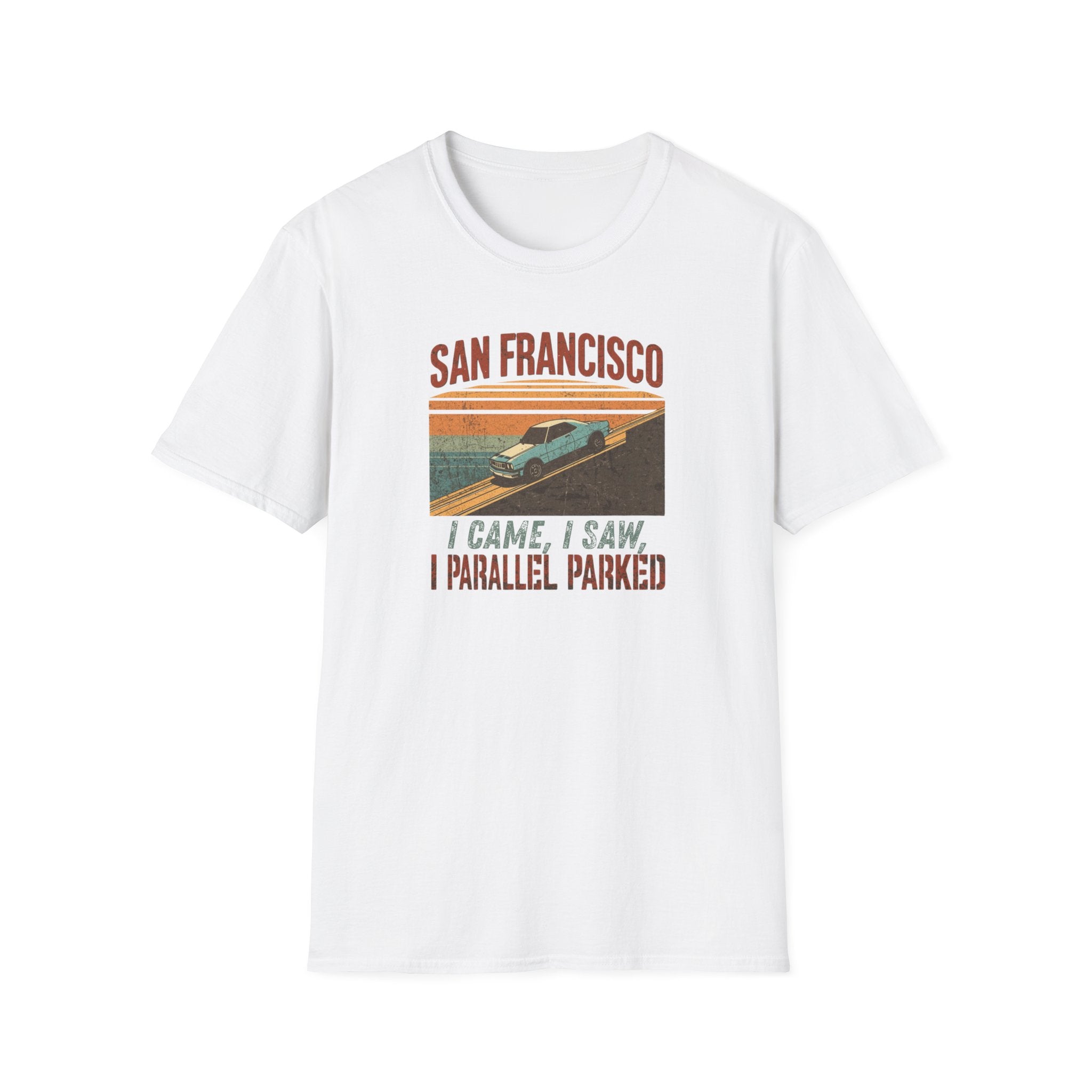 San Francisco Vintage Car T‑Shirt — "I Came, I Saw, I Parallel Parked"