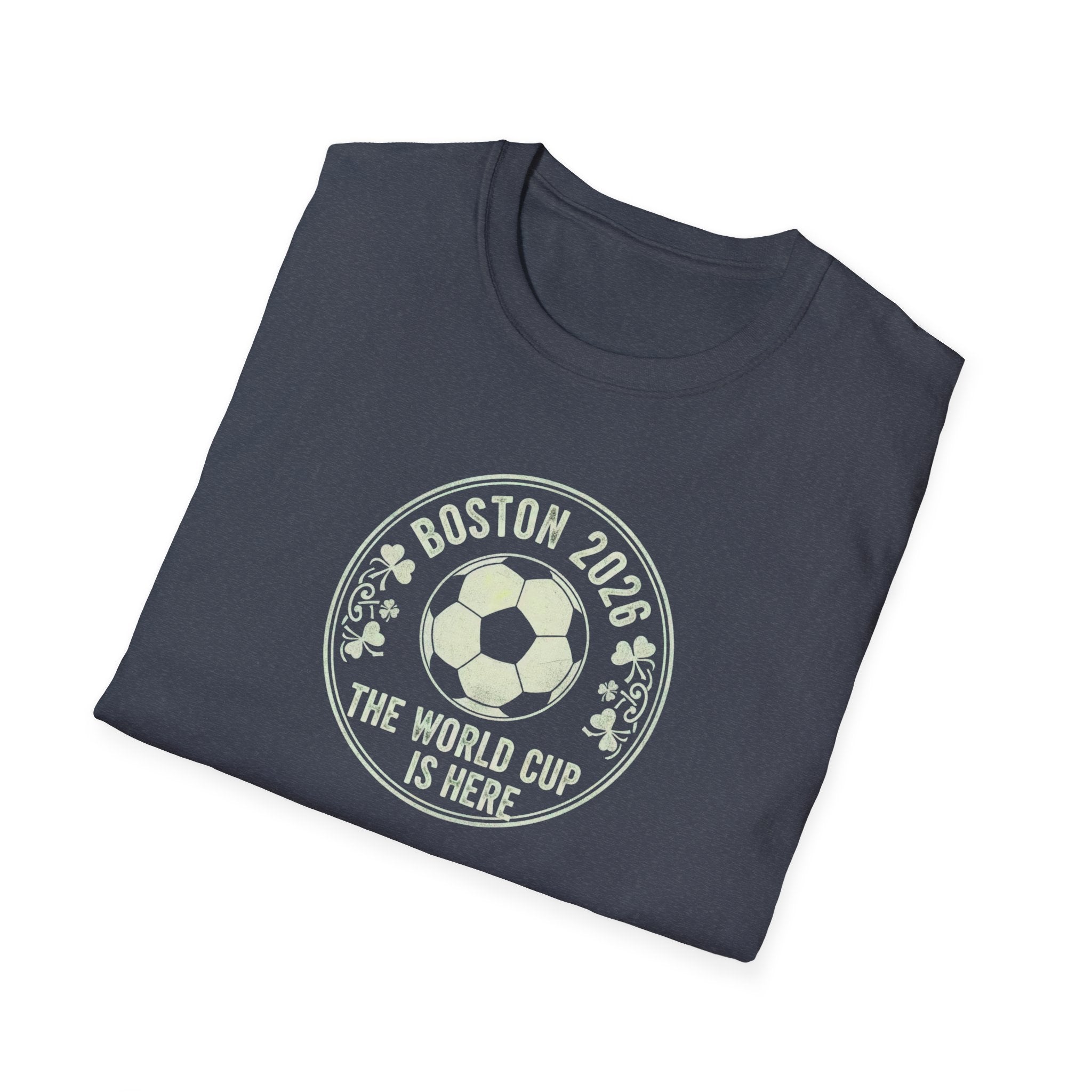 Boston 2026 World Cup Soccer T-Shirt — The World Cup Is Here
