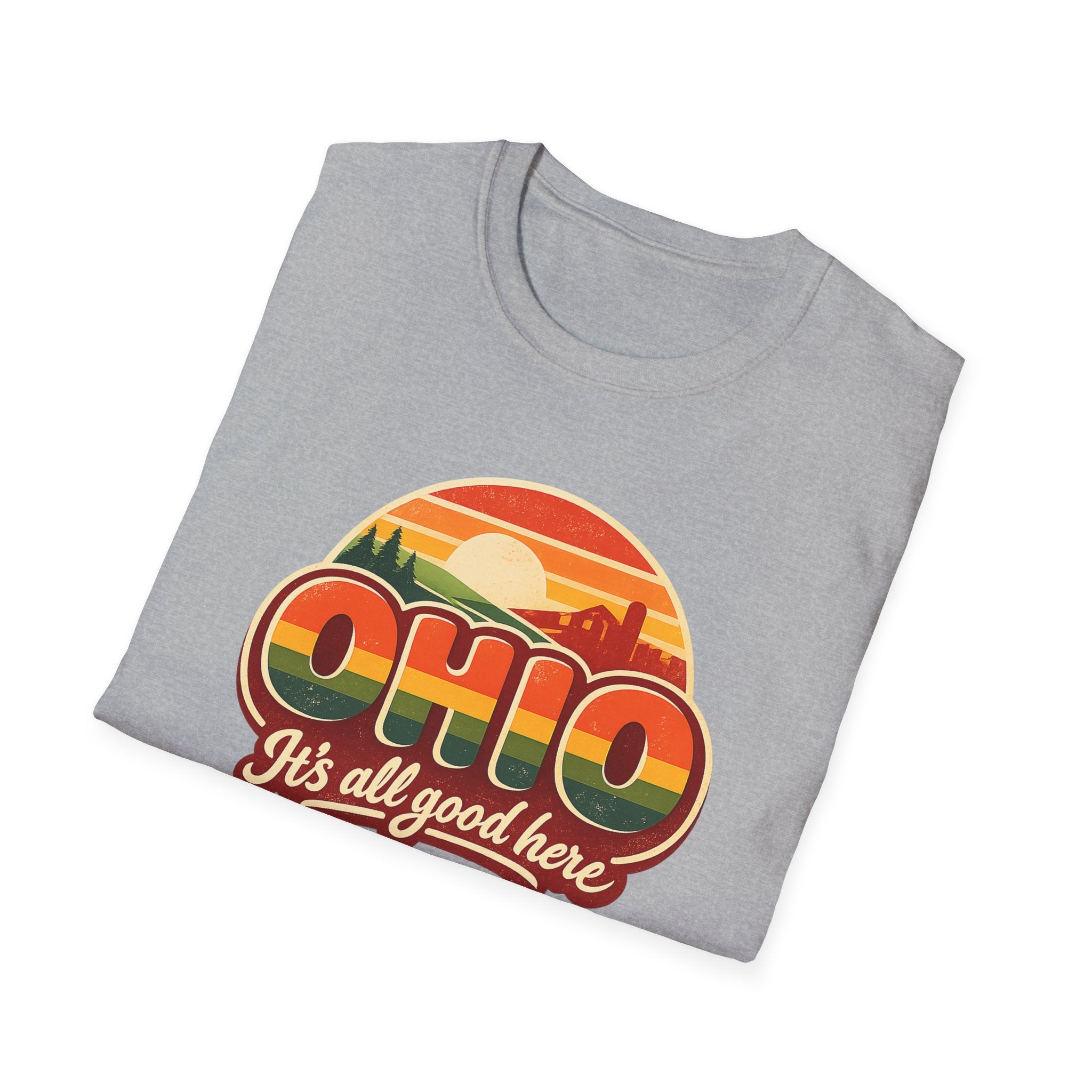 Ohio Retro Sunset T-Shirt — “Ohio It's All Good Here” Vintage State Tee