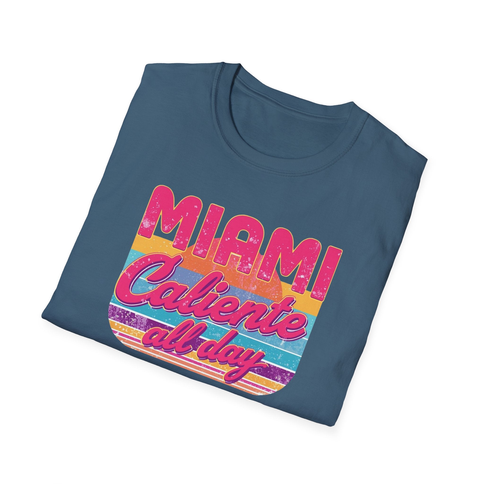 Miami Caliente All Day T-Shirt — Retro Sunset Vacation Tee