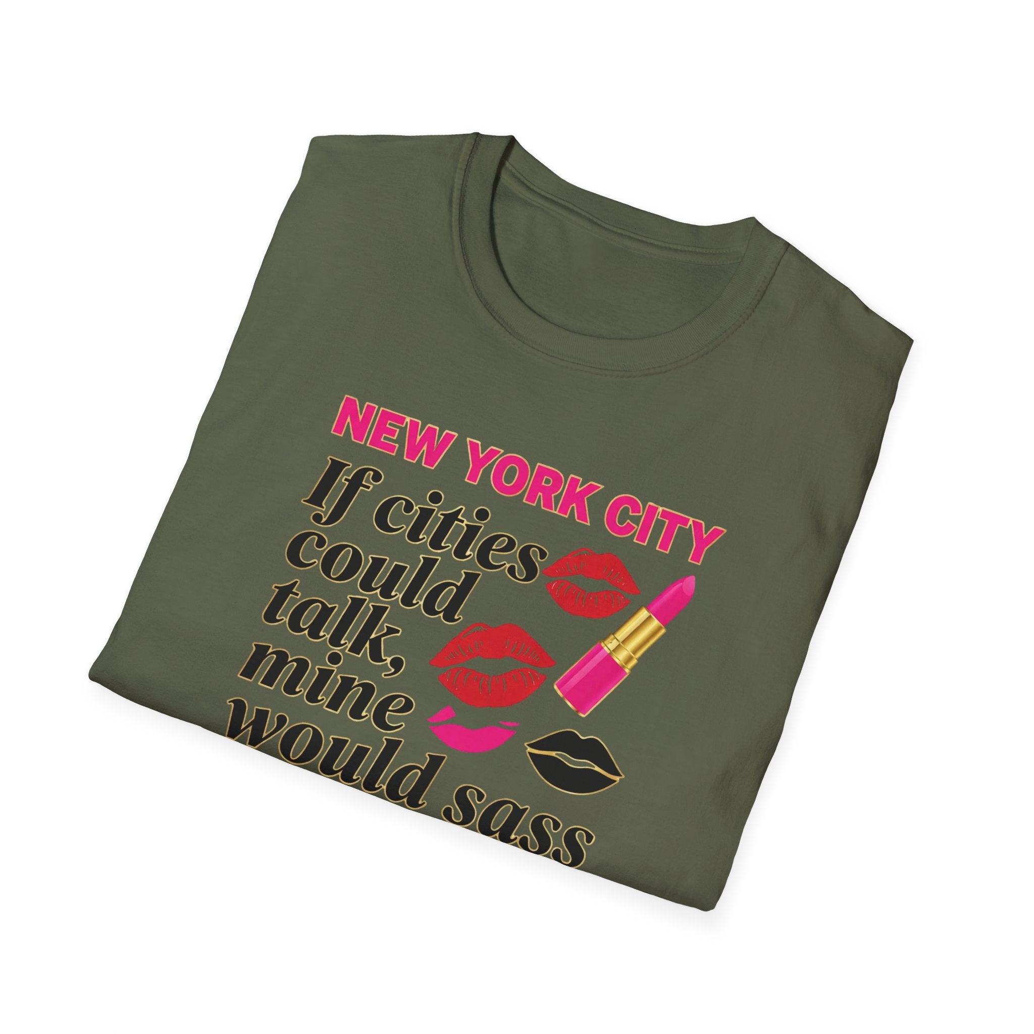 T-Shirt — "New York City: If cities could talk, mine would sass" Lipstick & Kiss Graphic