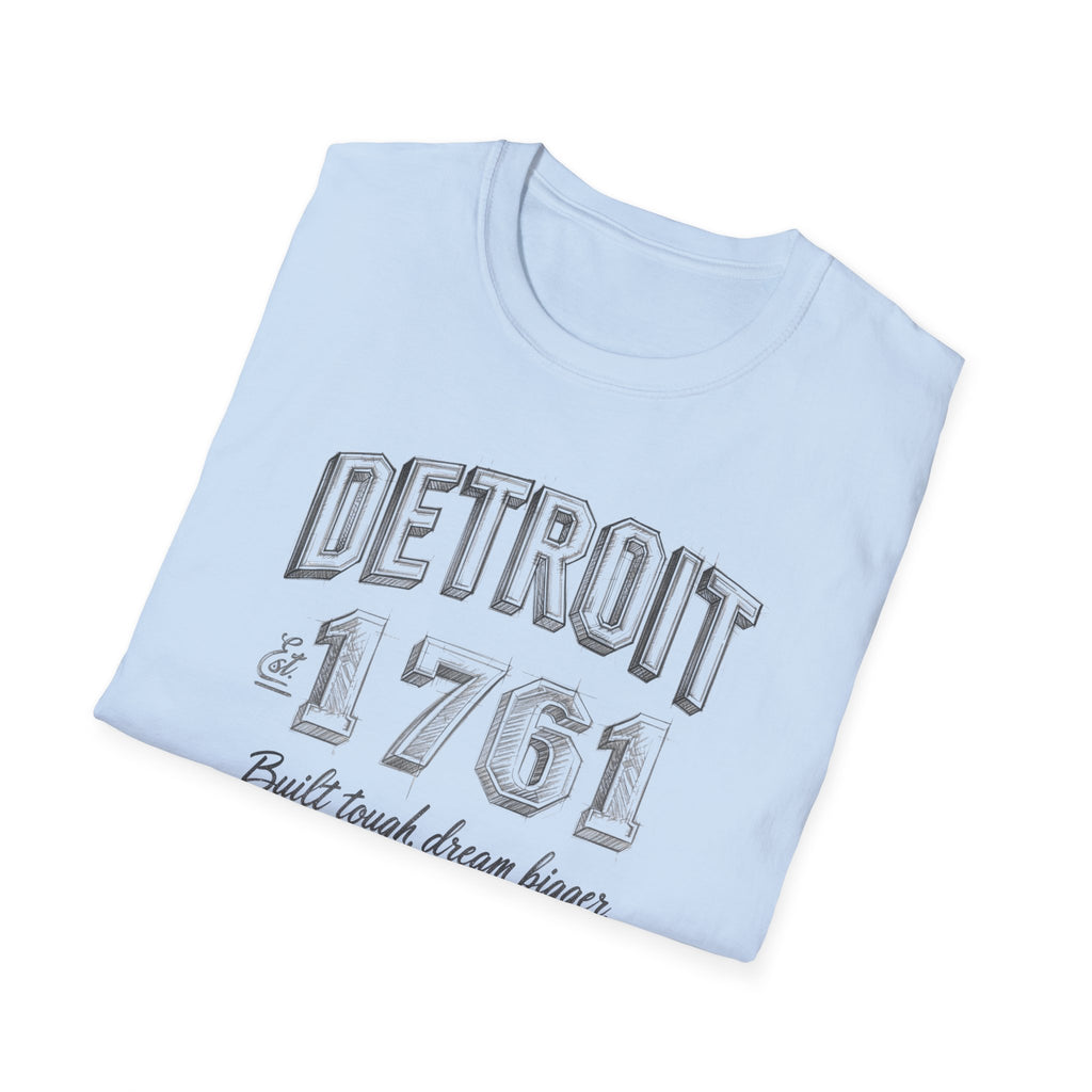 Detroit 1761 T-Shirt — Built Tough, Dream Bigger Vintage City Tee