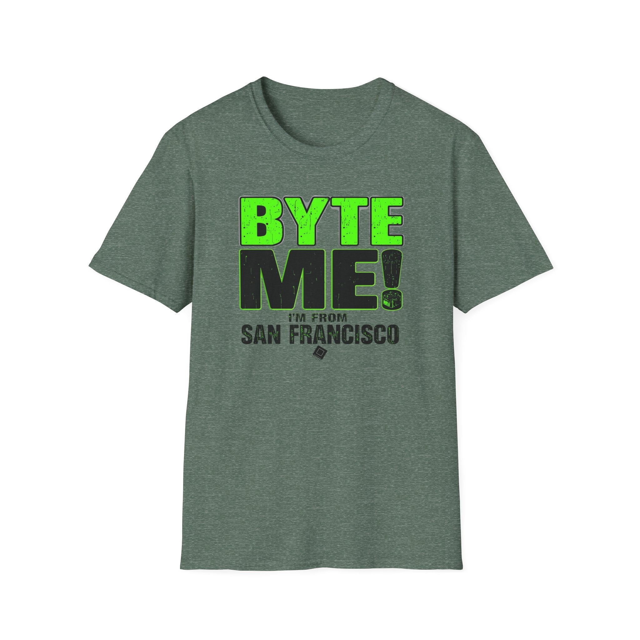 BYTE ME! I'm From San Francisco T-Shirt — Funny Tech & City Pride Tee