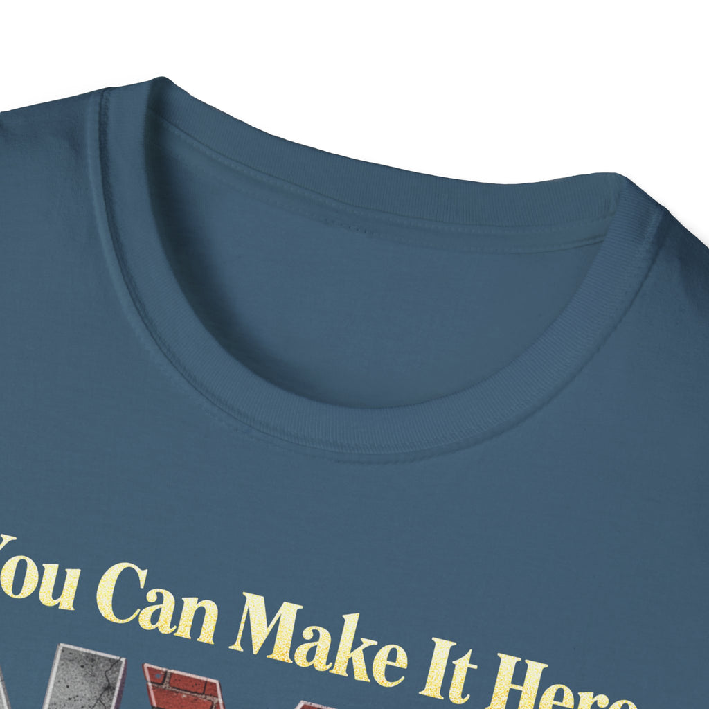 If You Can Make It Here NYC You Can Make It Anywhere T-Shirt | New York City Typography