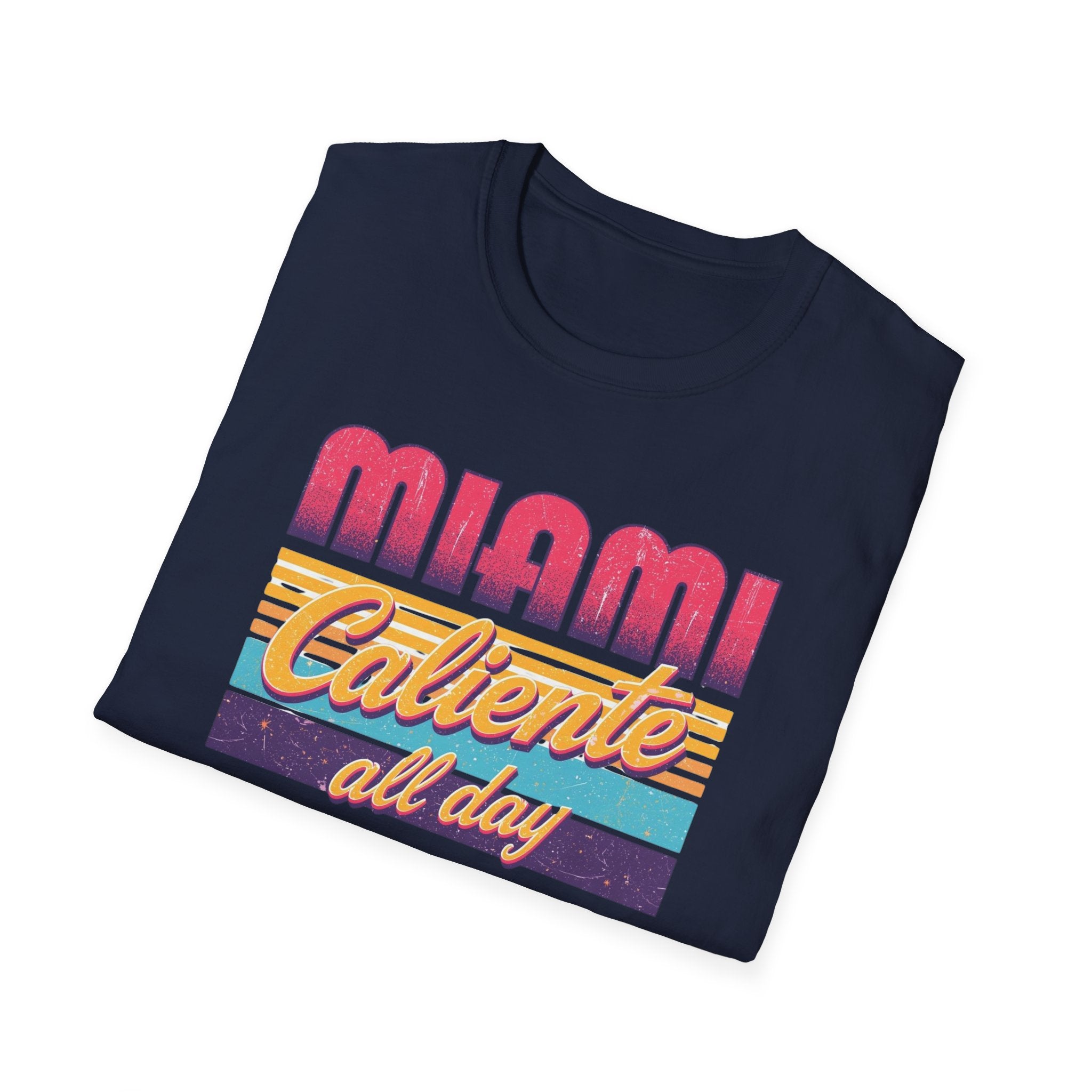 Miami Caliente All Day T-Shirt — Retro Sunset Vacation Tee