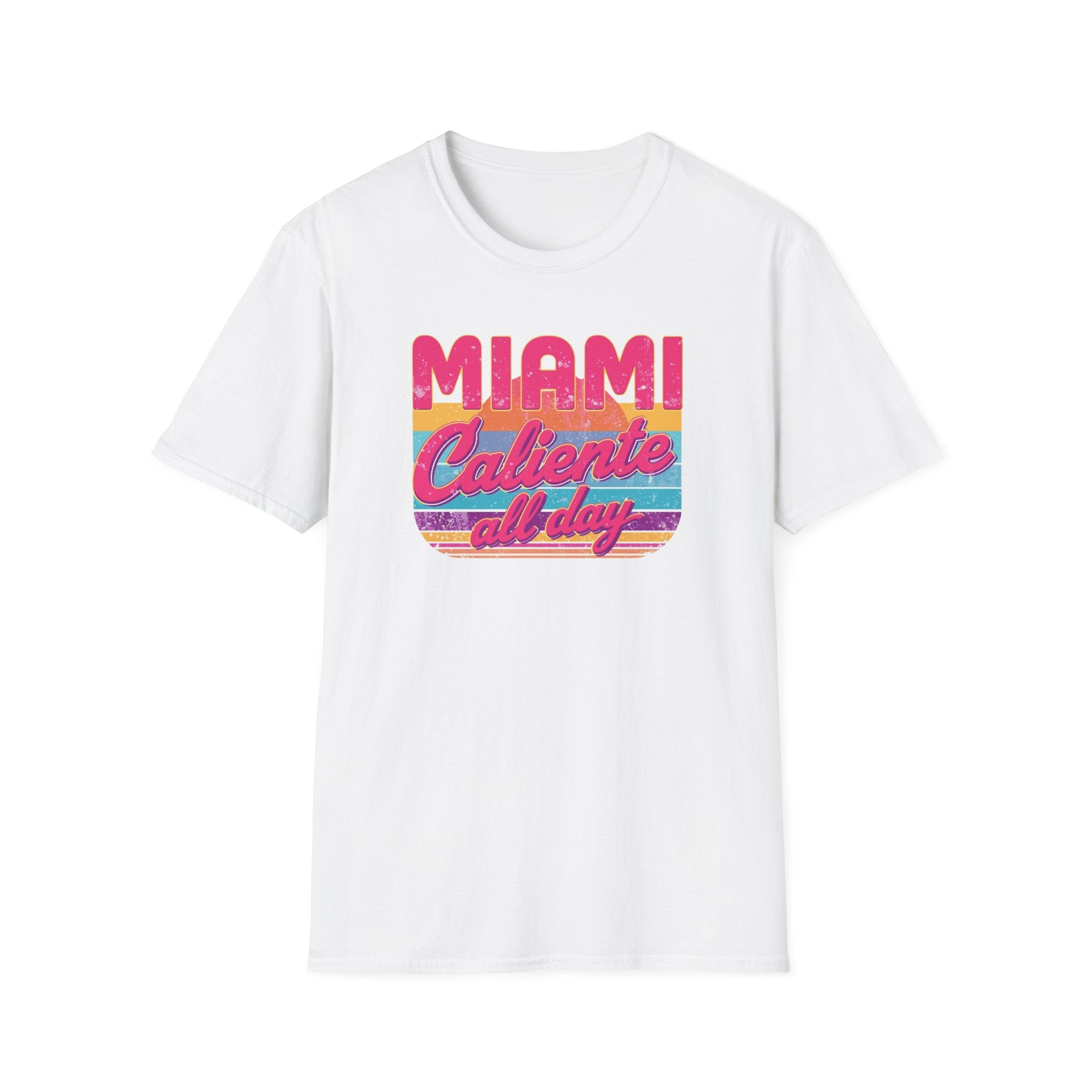 Miami Caliente All Day T-Shirt — Retro Sunset Vacation Tee