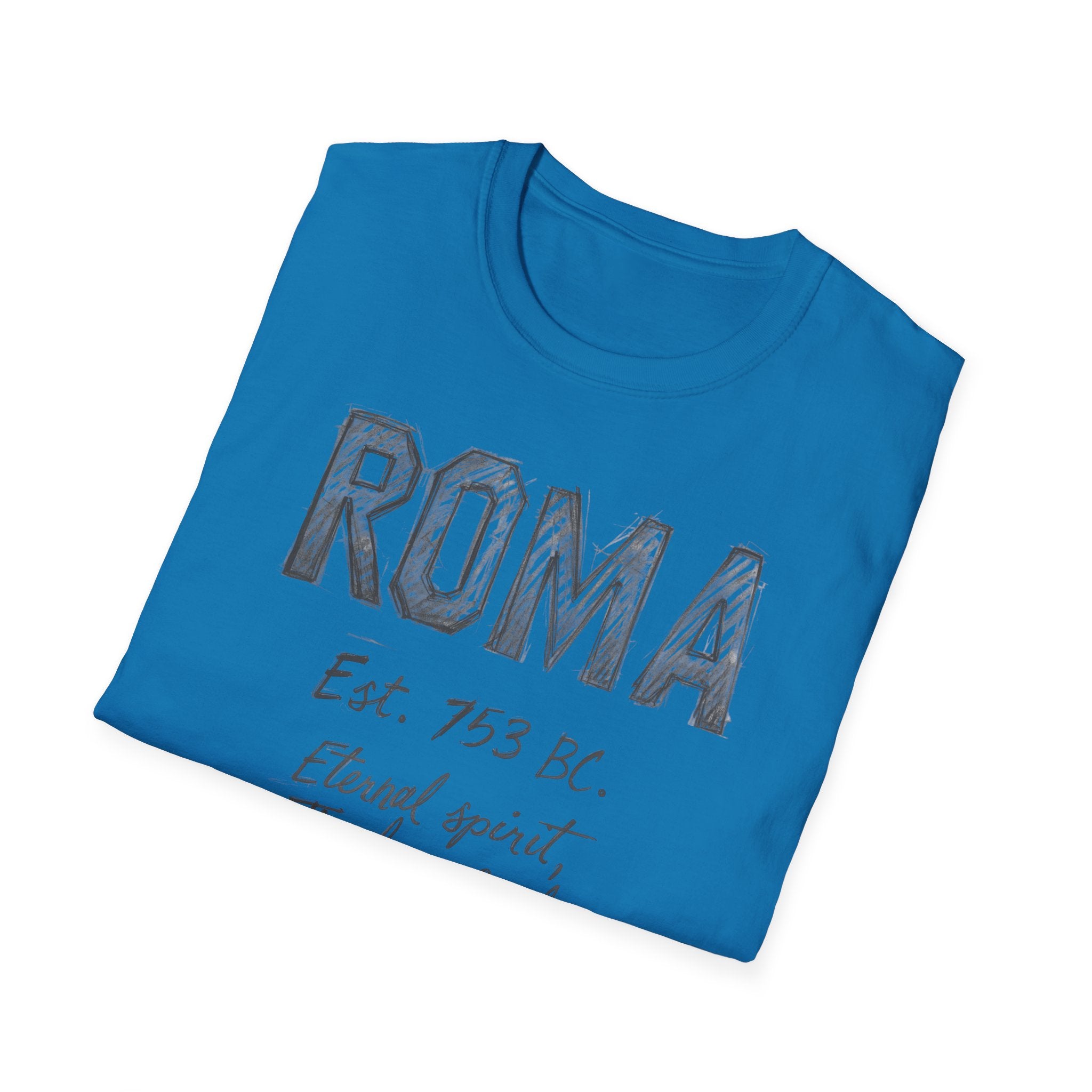 Roma Vintage Script T-Shirt — 'Roma Est. 753 BC, Eternal spirit, Timeless soul'