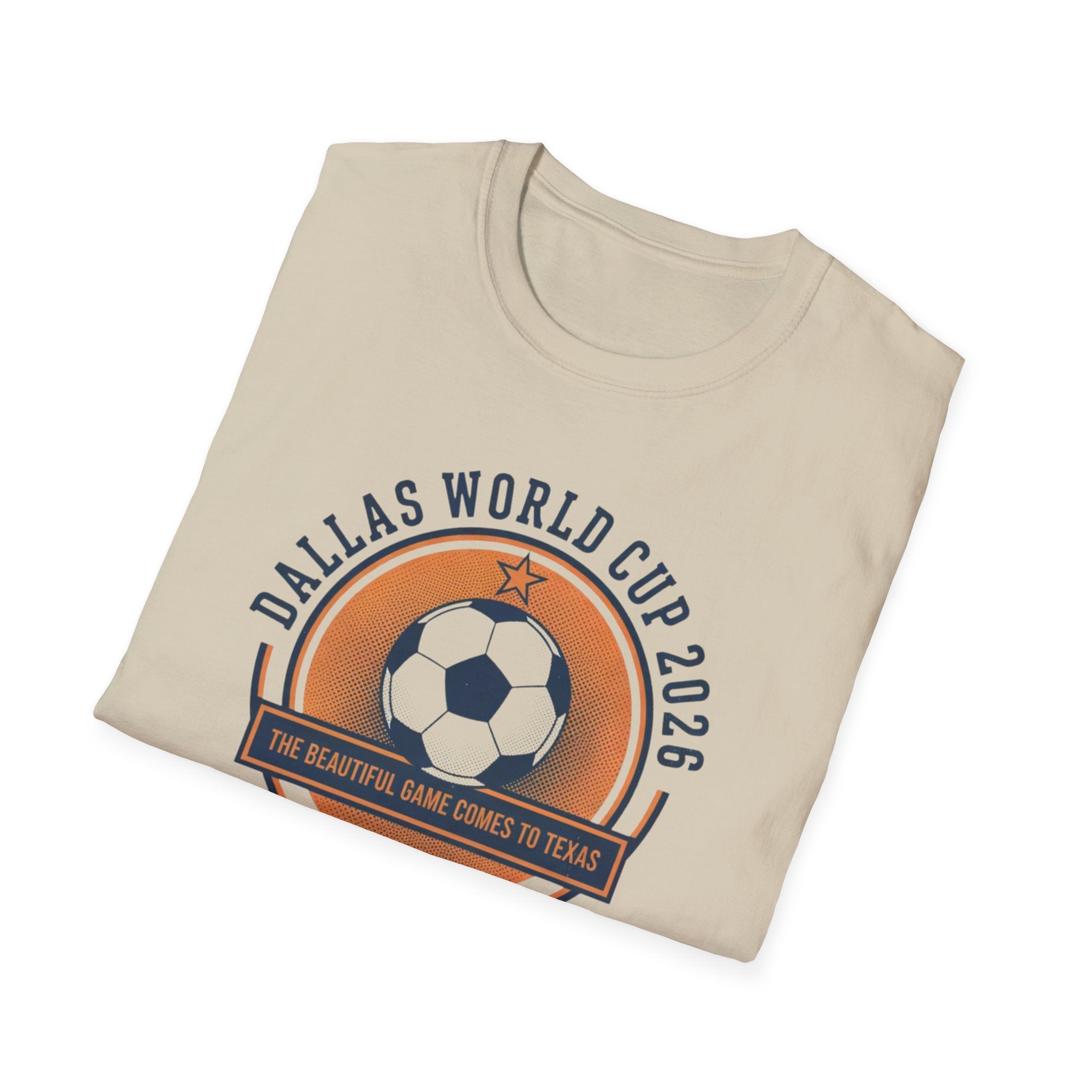 Dallas World Cup 2026 Soccer T-Shirt — "The Beautiful Game Comes to Texas"