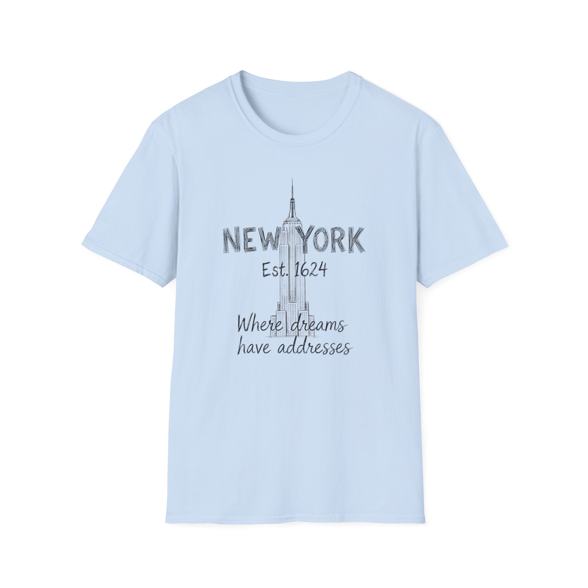 New York T-Shirt — 'Where Dreams Have Addresses' Skyline Tee