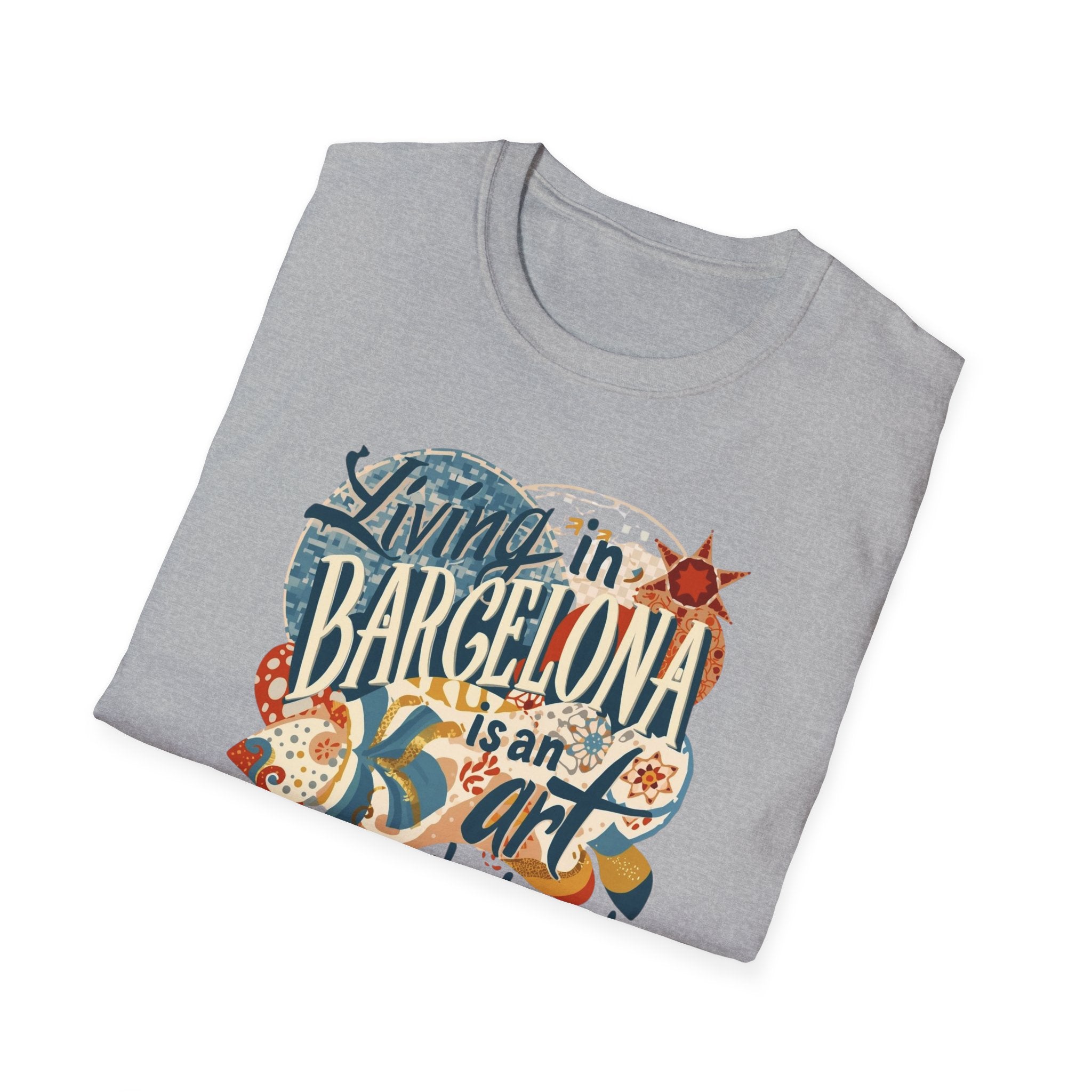 Barcelona Art Tee — "Living in Barcelona is an Art, Mostly Abstract" Graphic T-Shirt