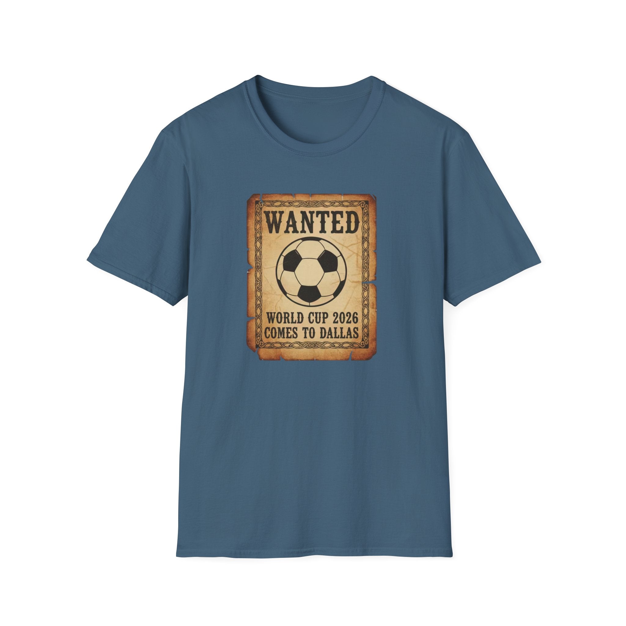Wanted Soccer Poster T-Shirt — World Cup 2026 Comes to Dallas