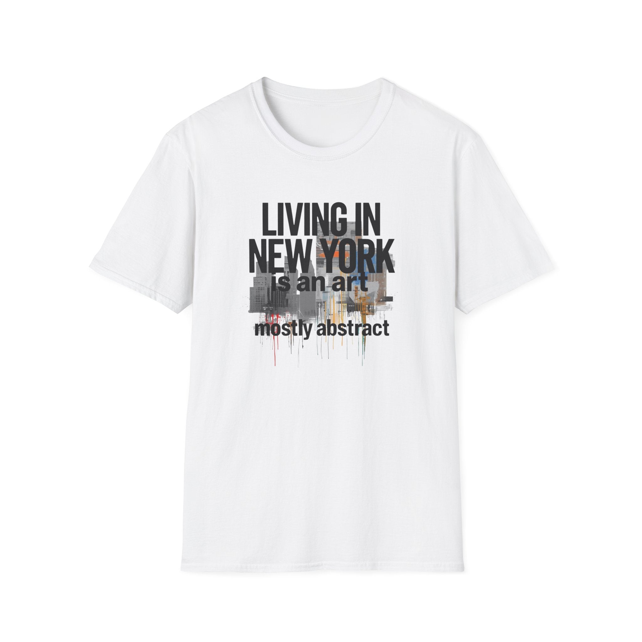 Living in New York T‑Shirt – 'Living in New York is an art, mostly abstract' Urban City Tee