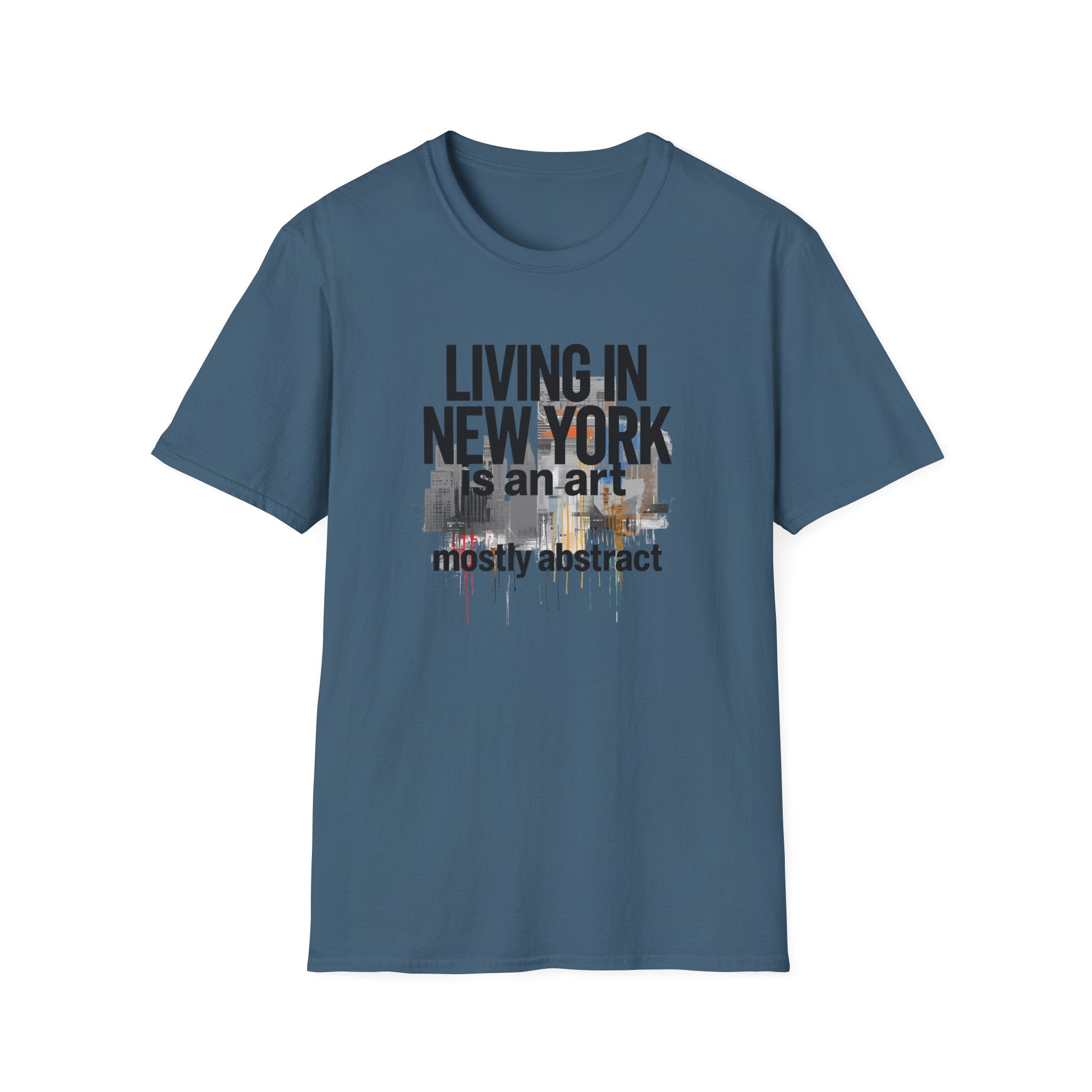 Living in New York T‑Shirt – 'Living in New York is an art, mostly abstract' Urban City Tee