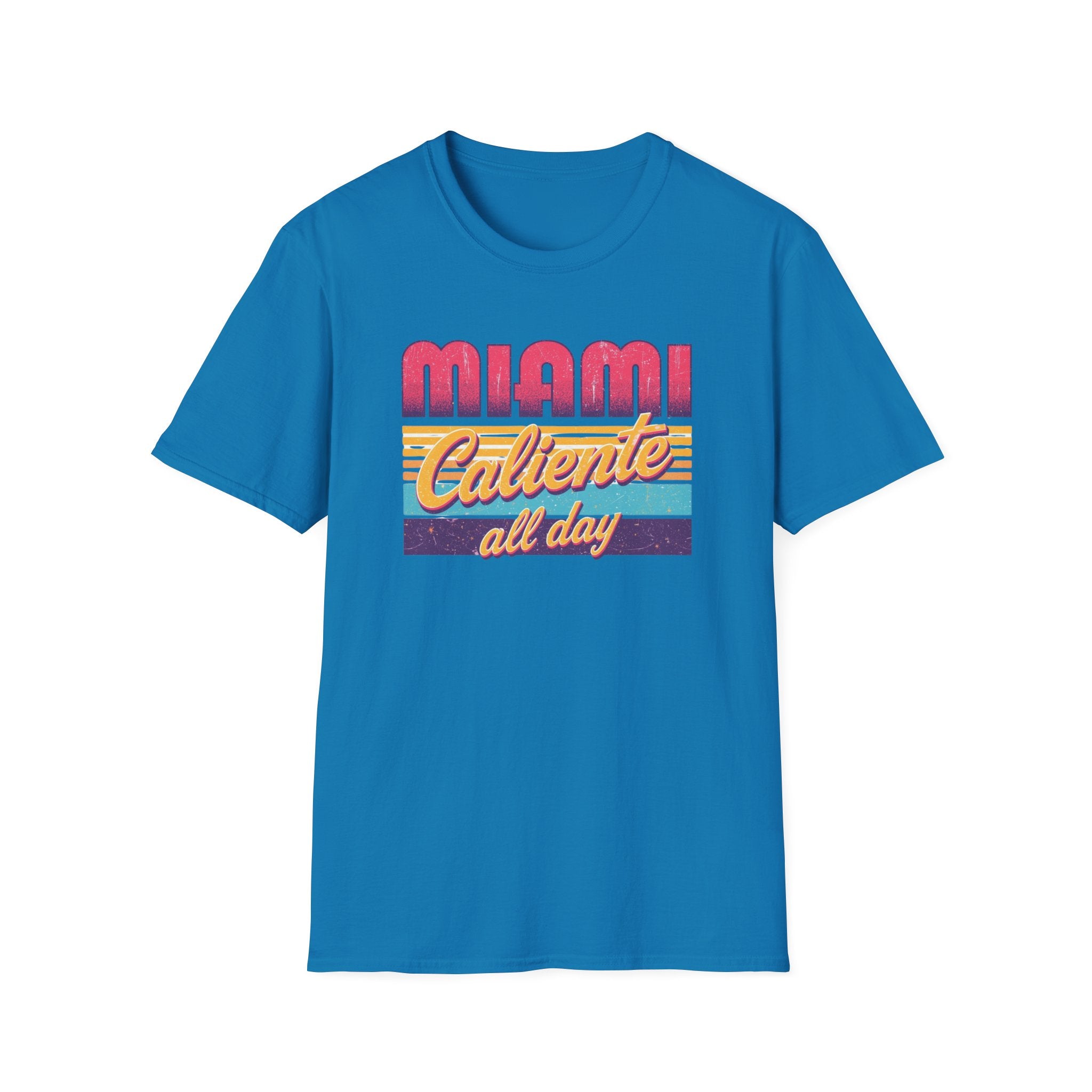 Miami Caliente All Day T-Shirt — Retro Sunset Vacation Tee