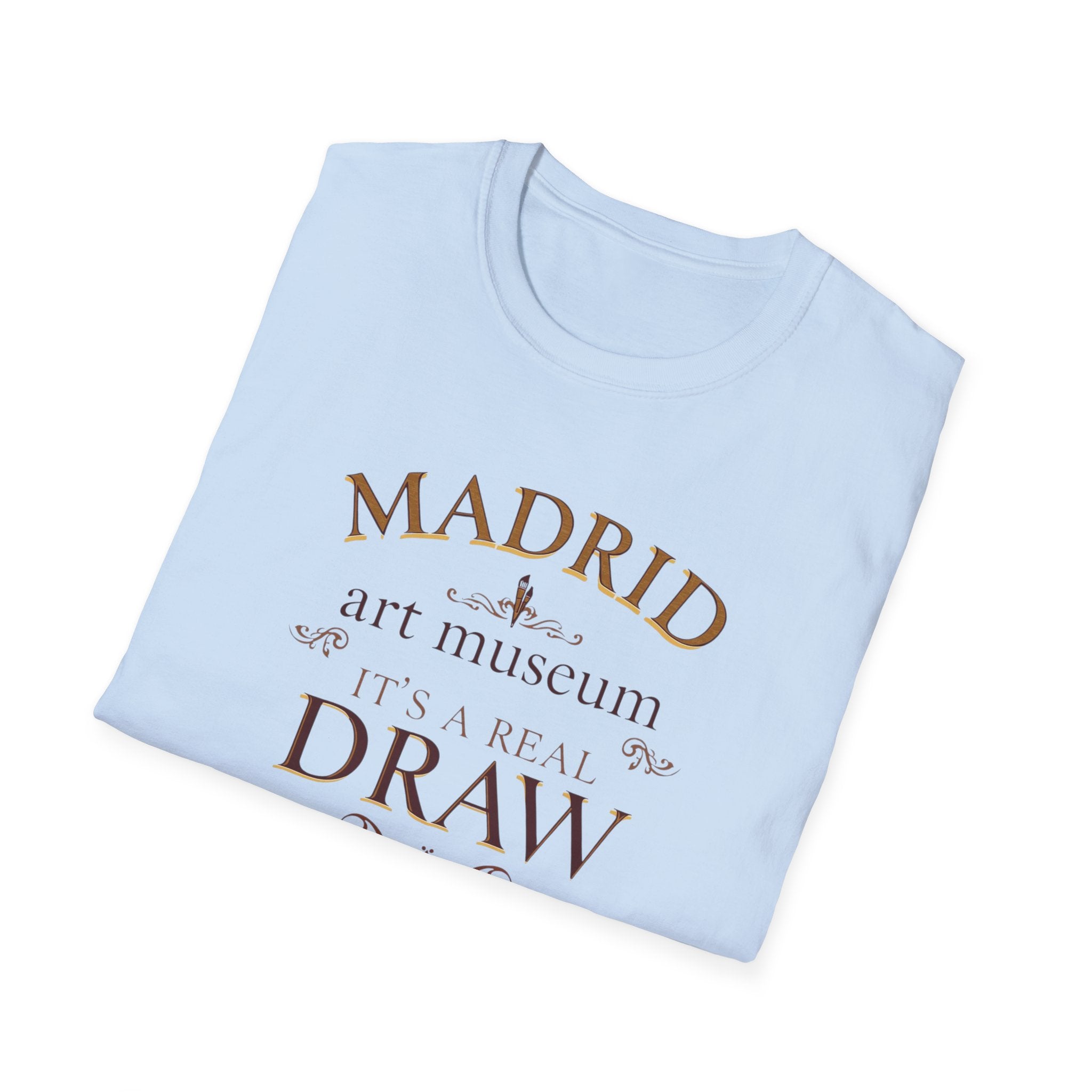Madrid Art Museum T-Shirt — "It's a Real Draw" Vintage Typography Tee