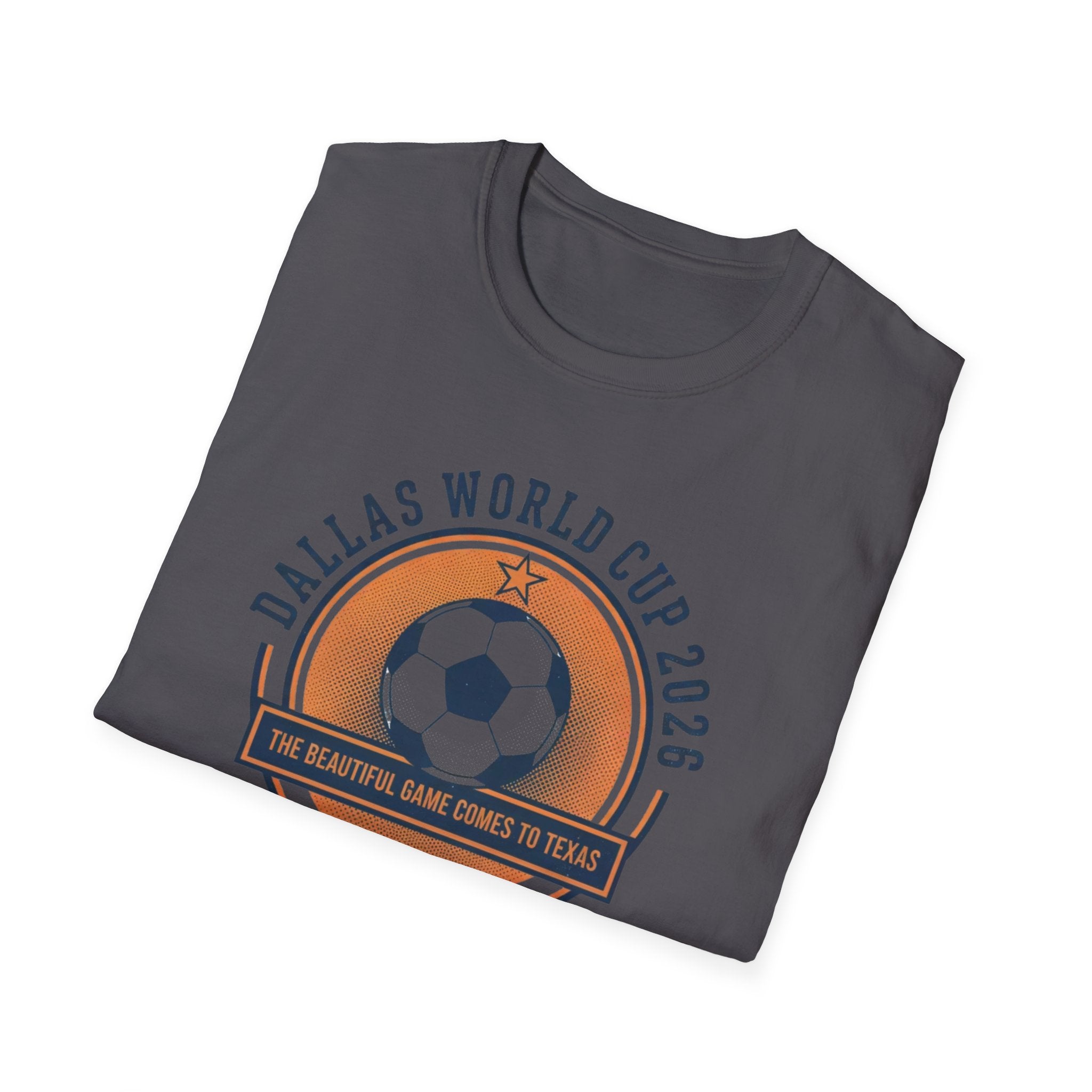 Dallas World Cup 2026 Soccer T-Shirt — "The Beautiful Game Comes to Texas"