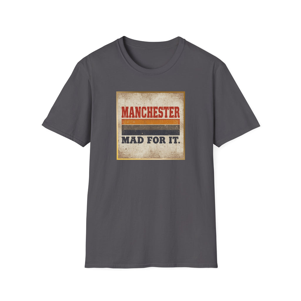 Manchester Mad For It T-Shirt — Vintage Football / City Pride Tee