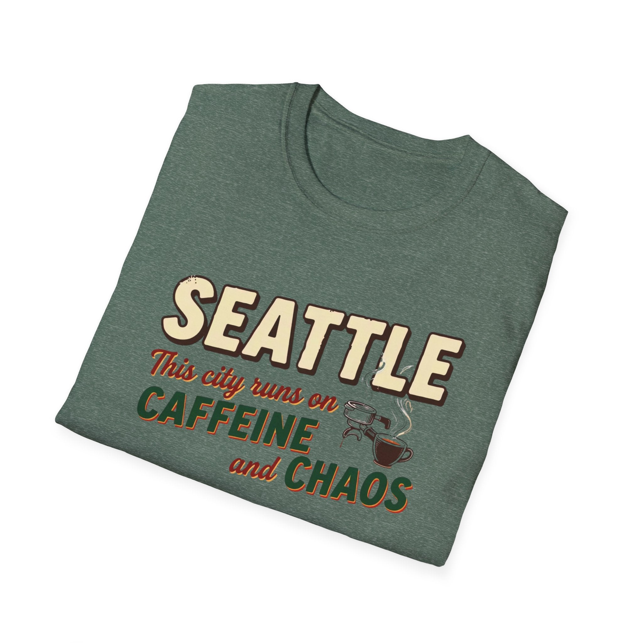 Seattle This City Runs on Caffeine and Chaos T-Shirt