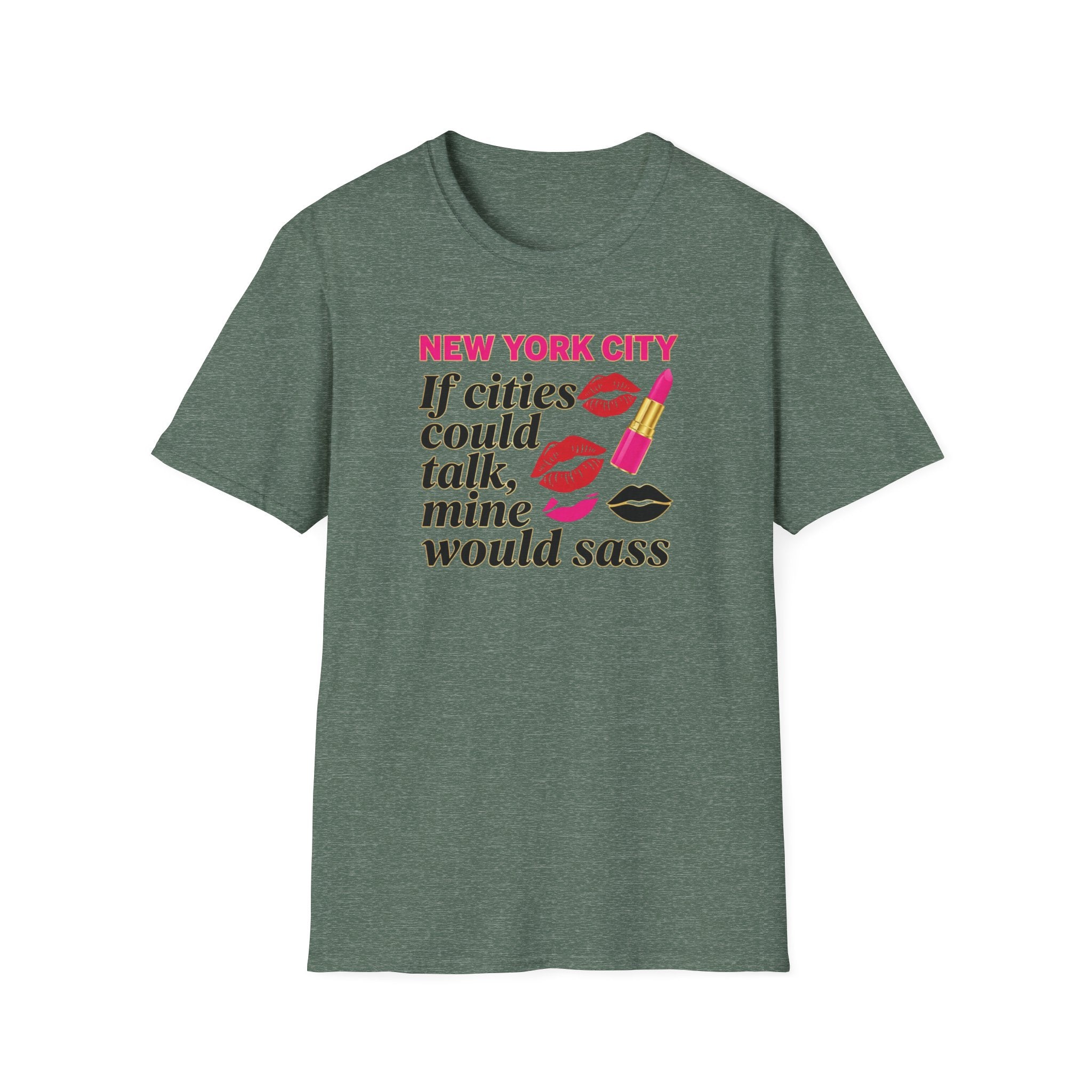 T-Shirt — "New York City: If cities could talk, mine would sass" Lipstick & Kiss Graphic