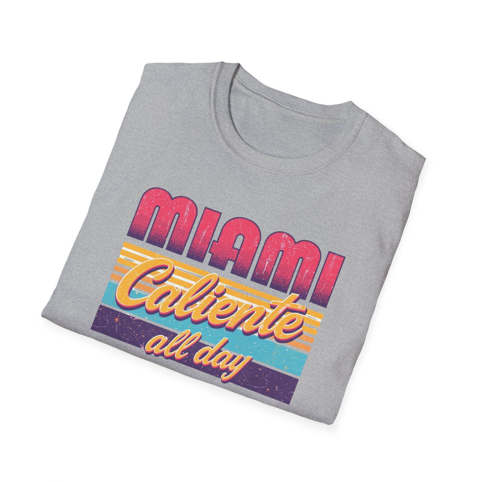 Miami Caliente All Day T-Shirt — Retro Sunset Vacation Tee