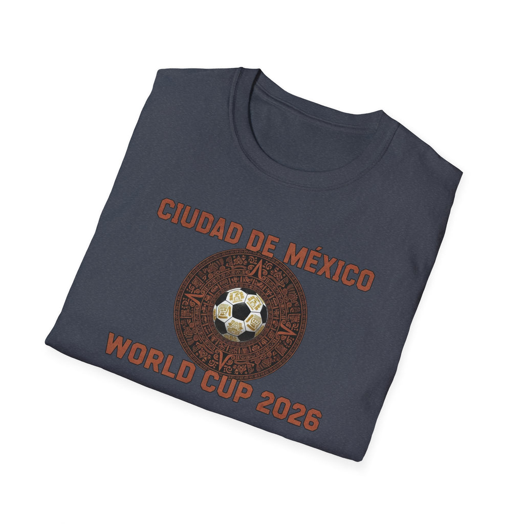 Mexico City World Cup 2026 T-Shirt - Ciudad de México Soccer Tee