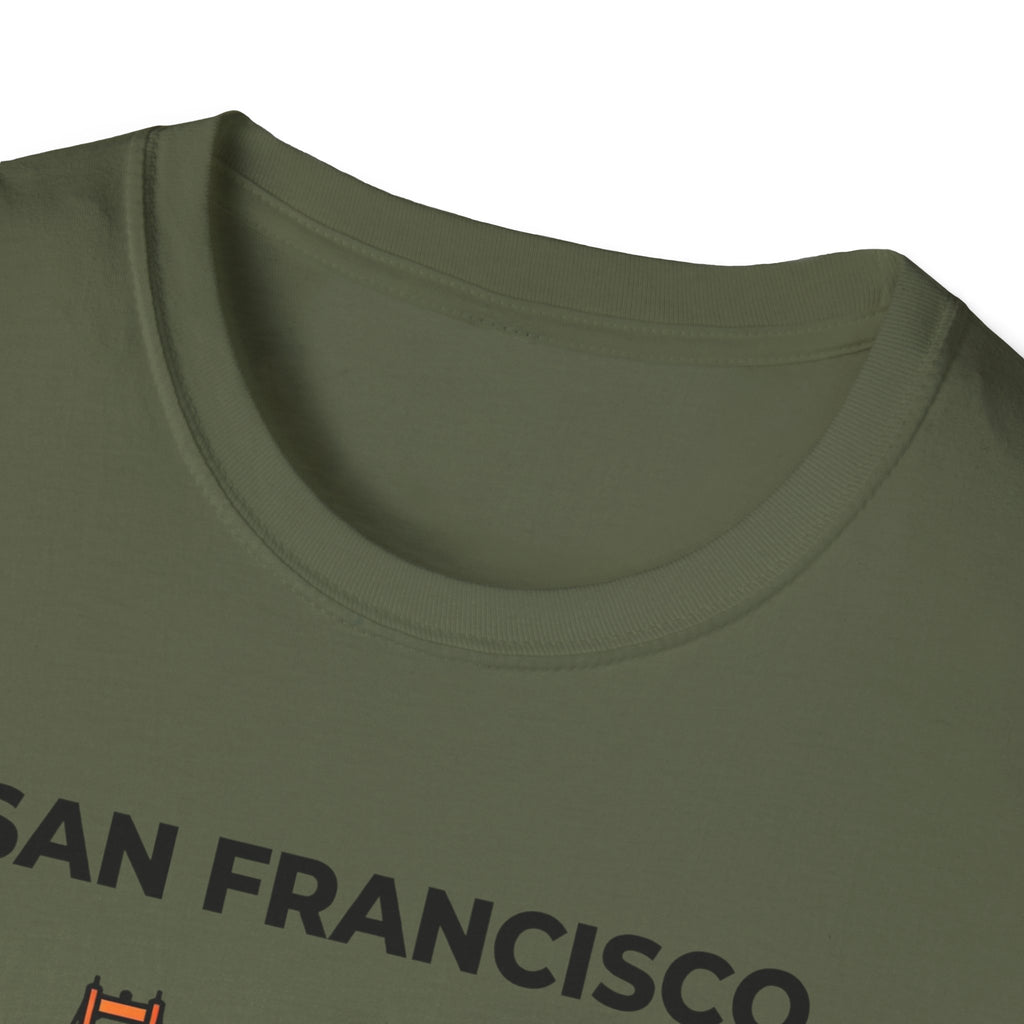 San Francisco Golden Gate T-Shirt — "I didn't choose SF life, SF life Ubered to me"