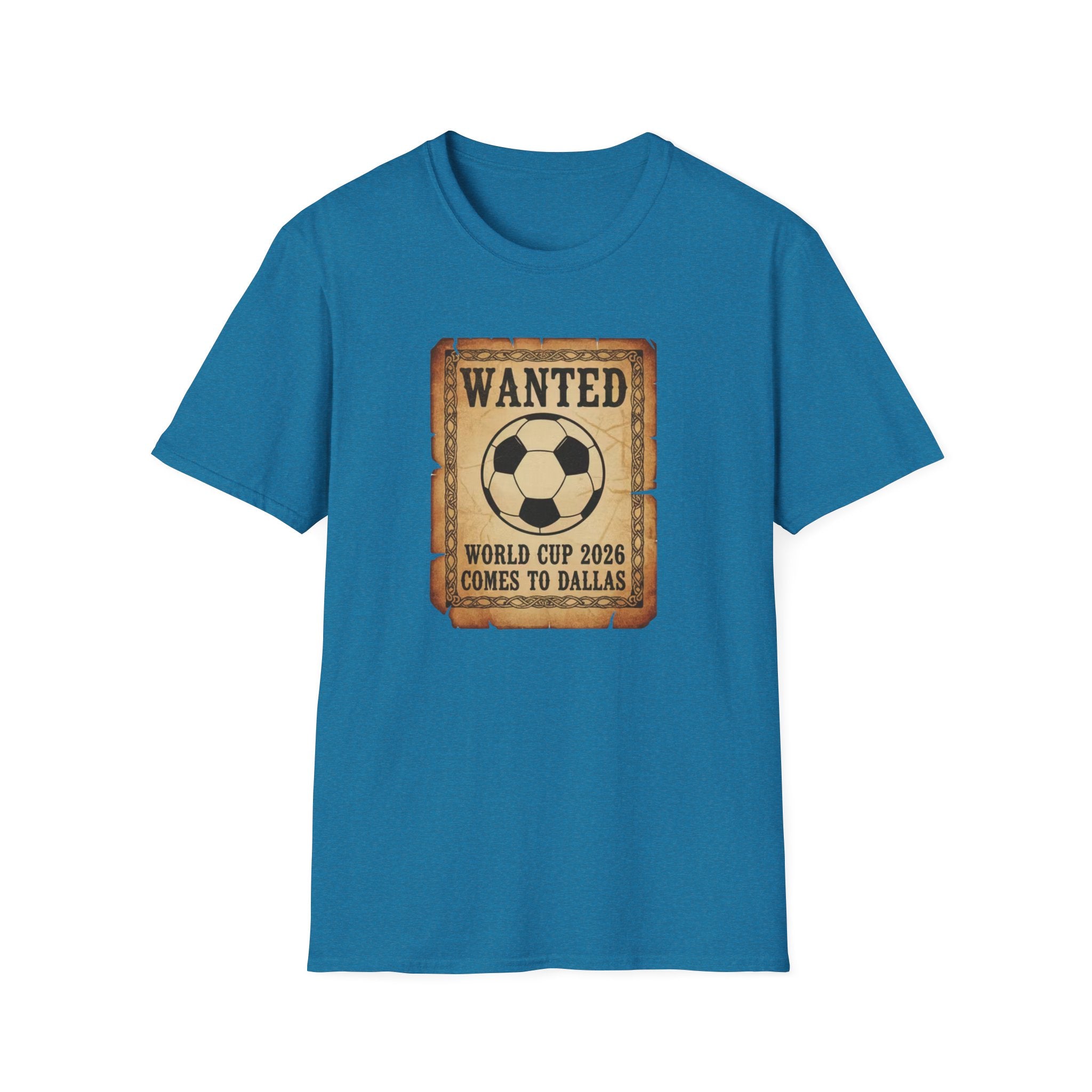 Wanted Soccer Poster T-Shirt — World Cup 2026 Comes to Dallas
