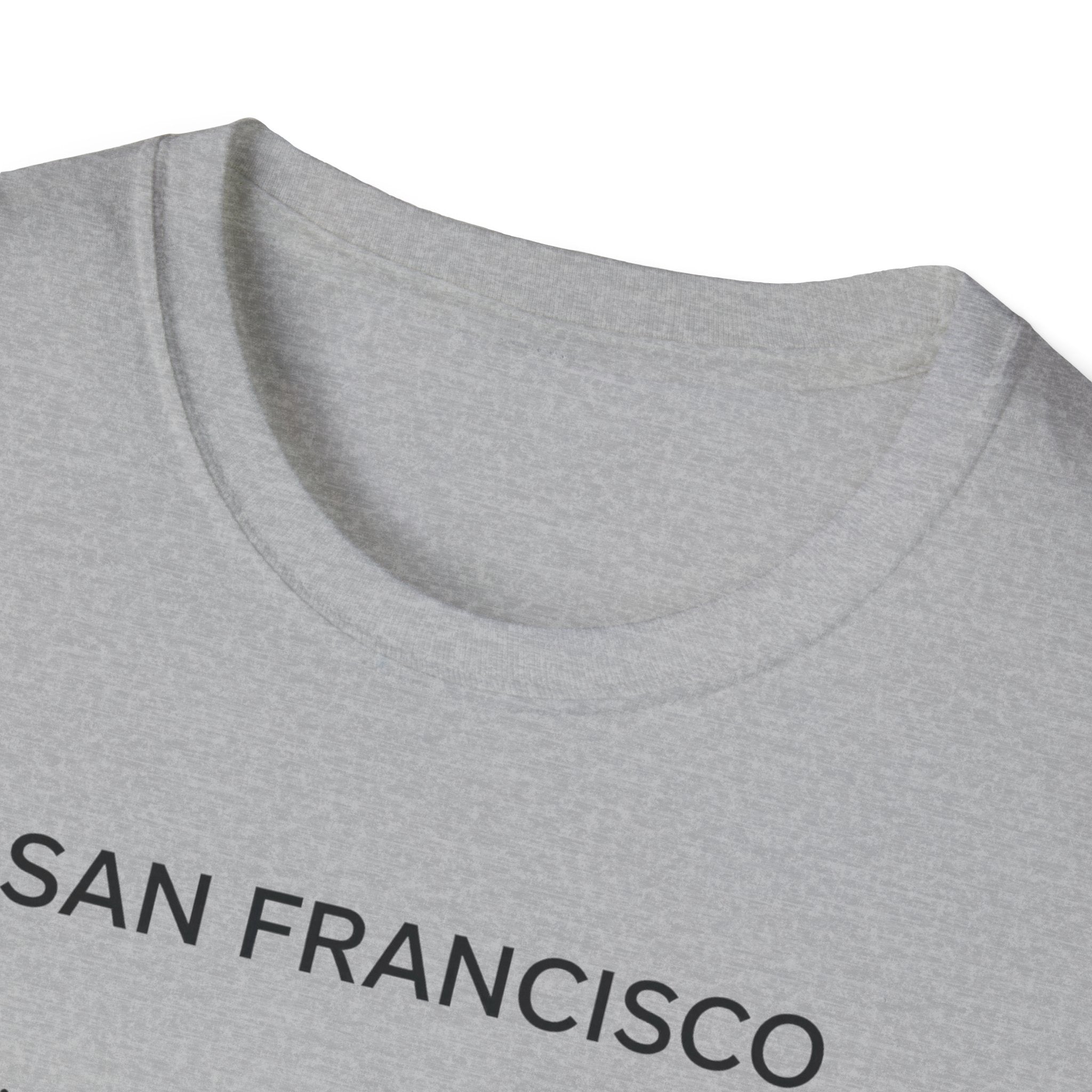 San Francisco Minimalist Tee — "San Francisco: I didn't choose San Francisco life — San Francisco life liberated me"