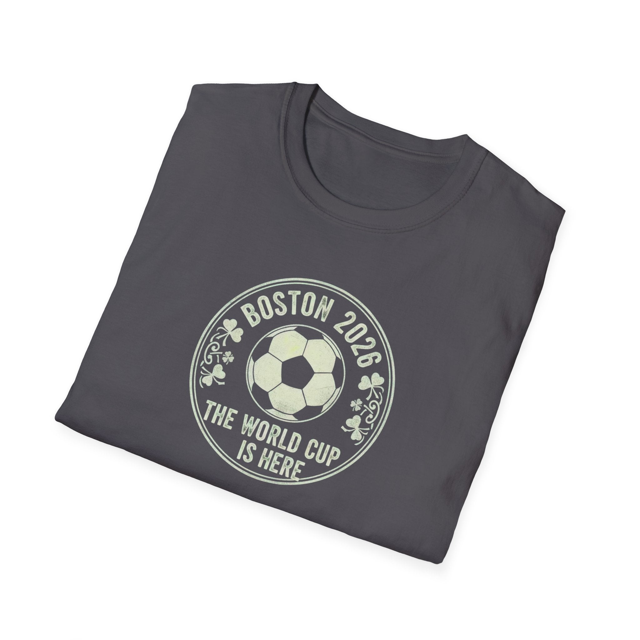 Boston 2026 World Cup Soccer T-Shirt — The World Cup Is Here