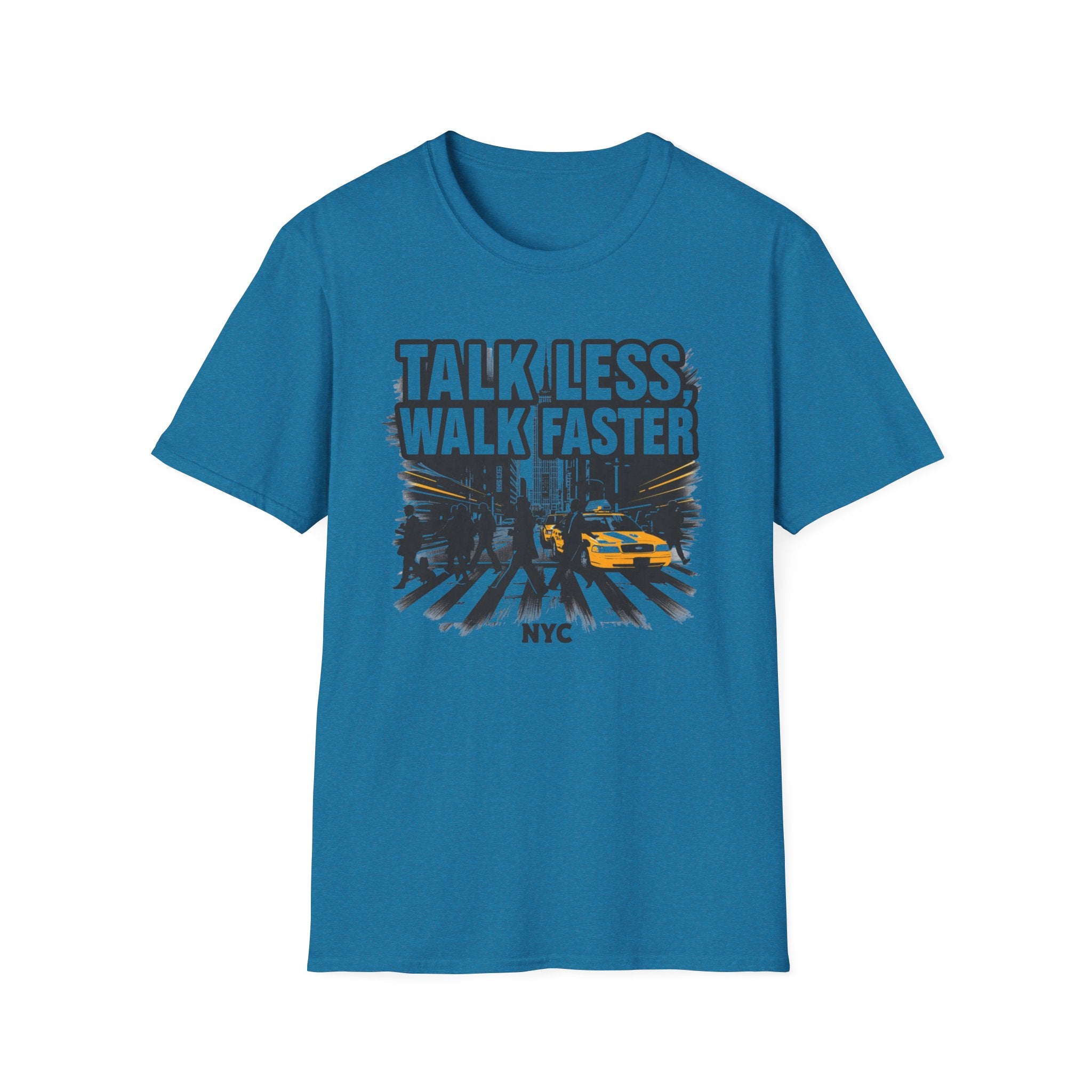 Talk Less Walk Faster T-Shirt | NYC City Street Taxi Graphic Tee