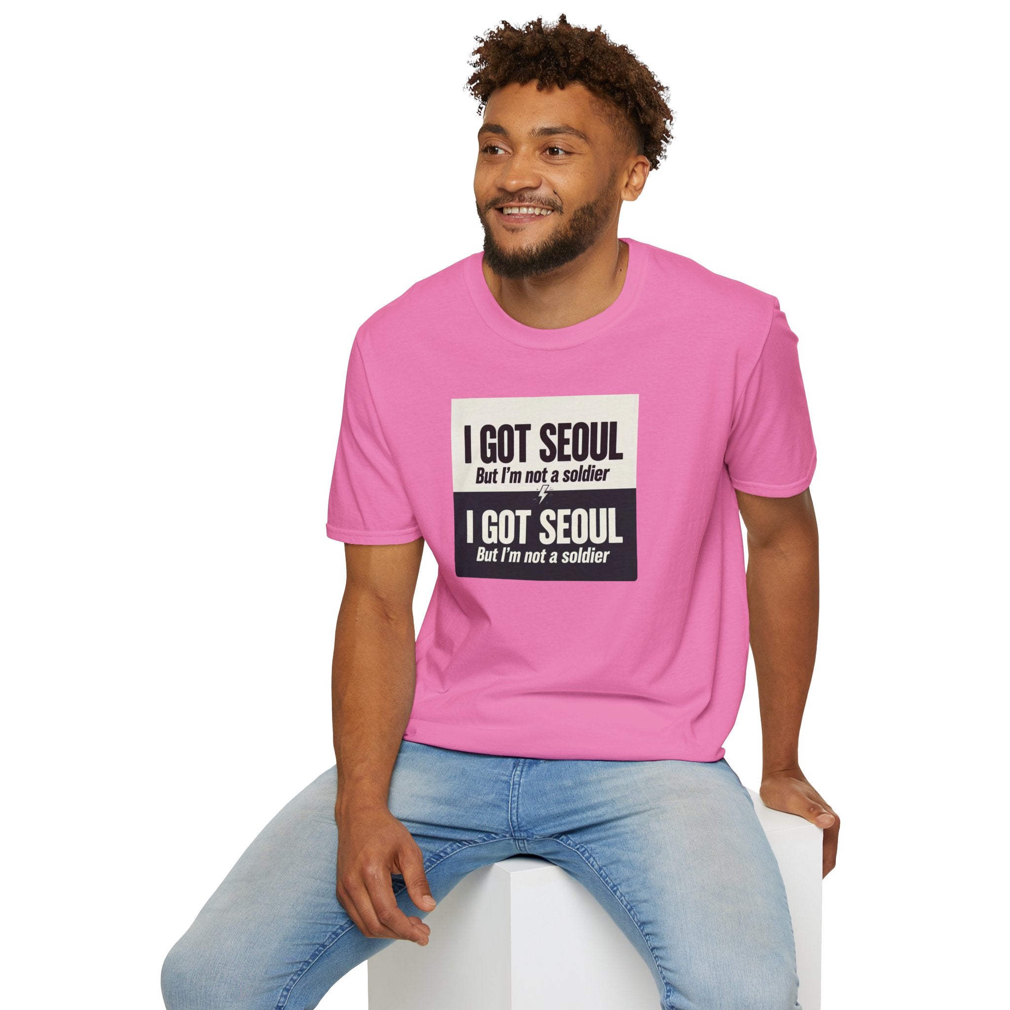 I Got Seoul But I'm Not a Soldier T-Shirt – Seoul Travel Souvenir Tee