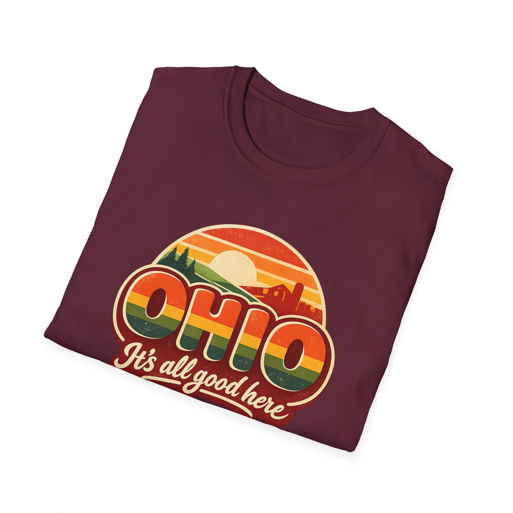 Ohio Retro Sunset T-Shirt — “Ohio It's All Good Here” Vintage State Tee