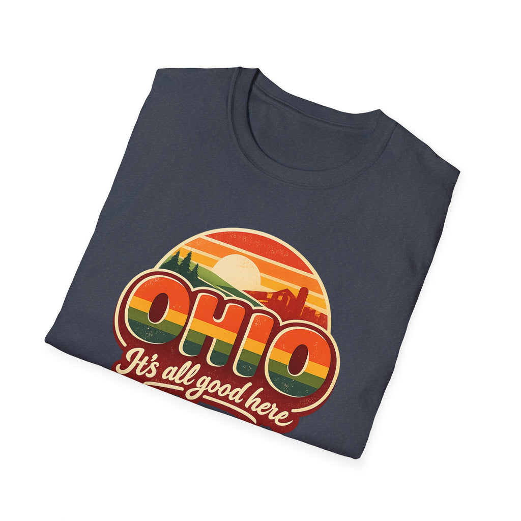 Ohio Retro Sunset T-Shirt — “Ohio It's All Good Here” Vintage State Tee